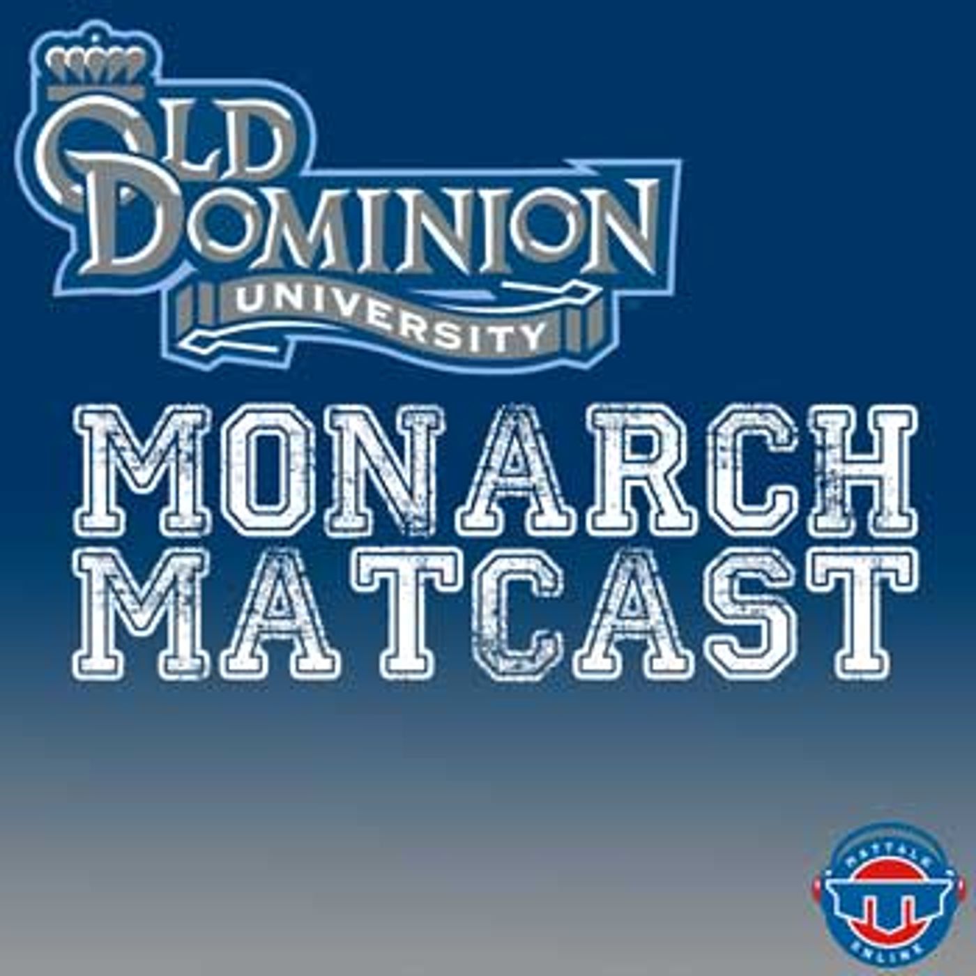 ODU Wrestling Monarch Matcast