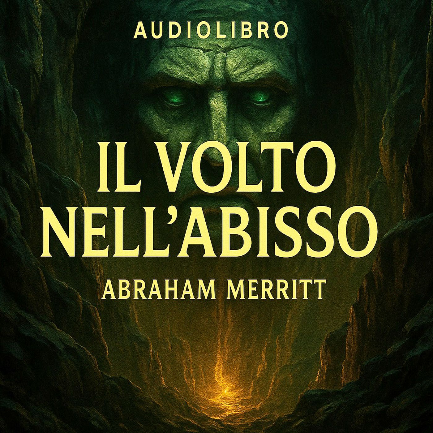 Audiolibro Il volto nell Abisso - Abraham Merritt podcast artwork