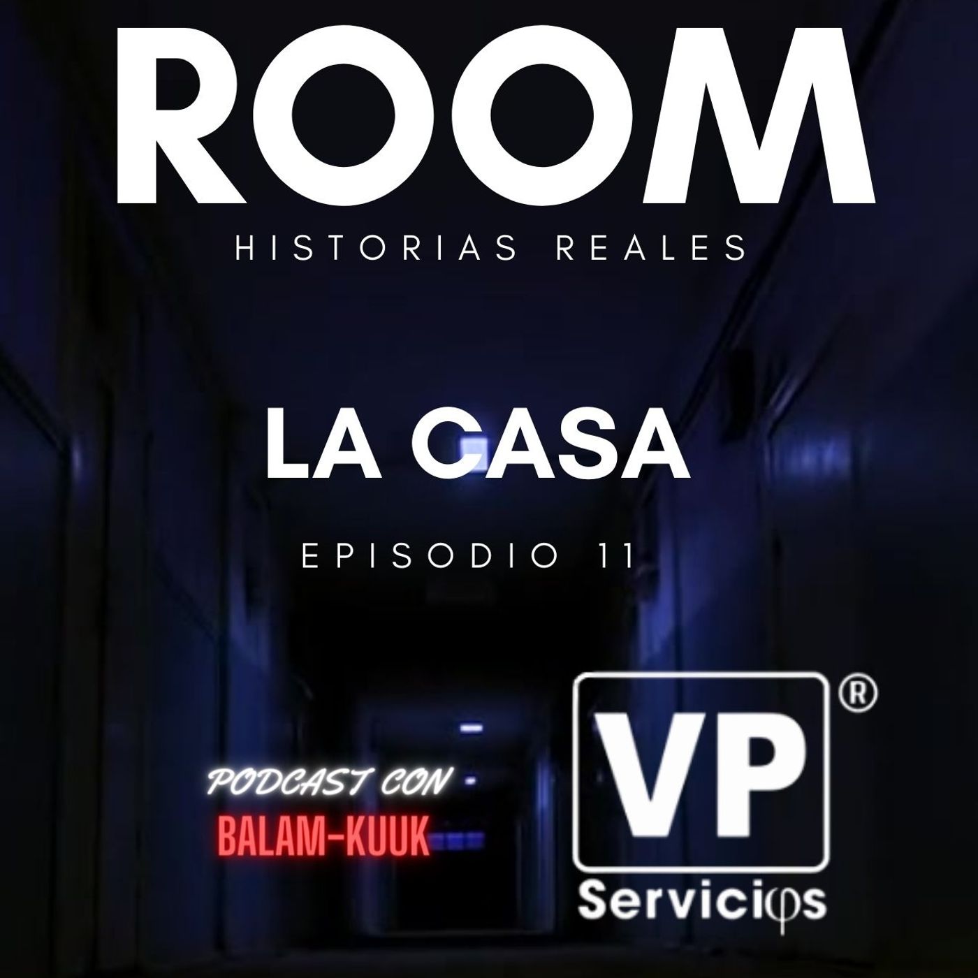 Room Historias Reales 🥶😱