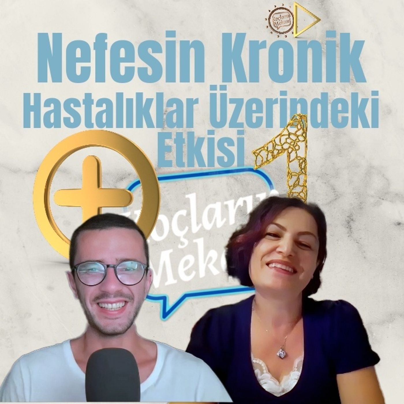 Nefesin Kronik Hastalıklar Üzerindeki Etkisi episode artwork