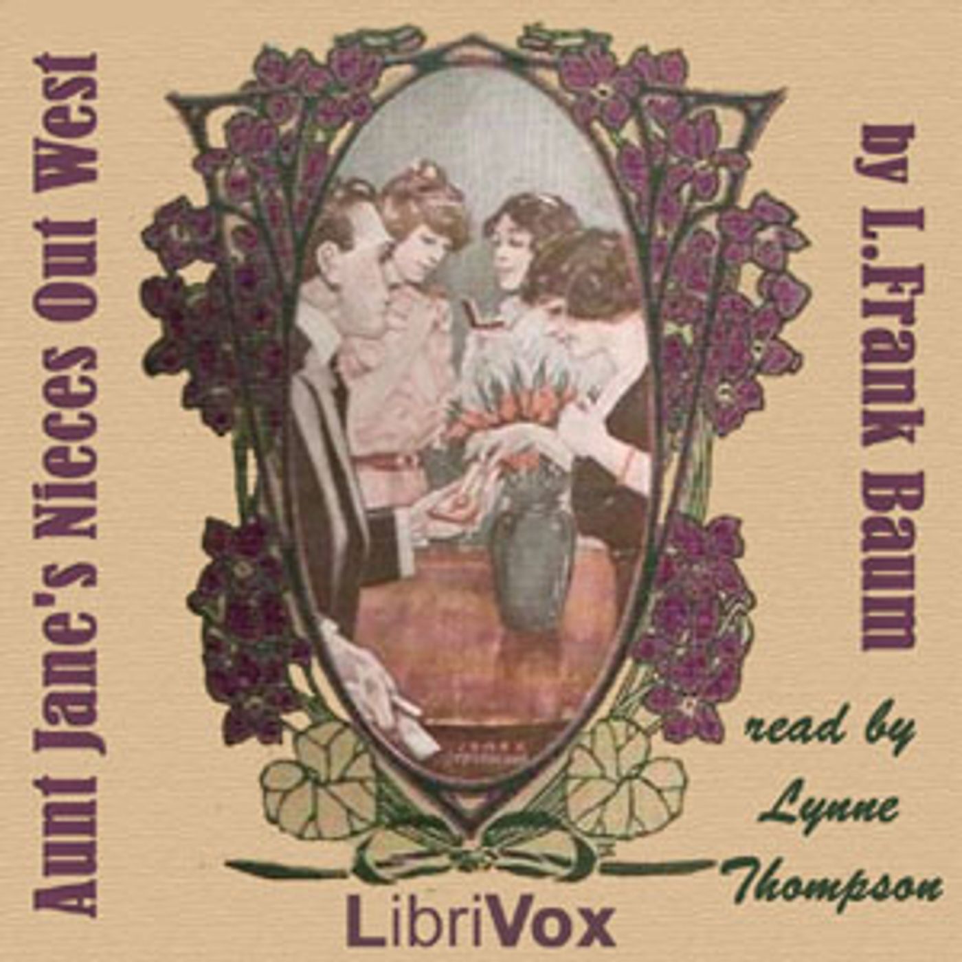 Aunt Jane's Nieces Out West by L. Frank Baum (1856 - 1919)