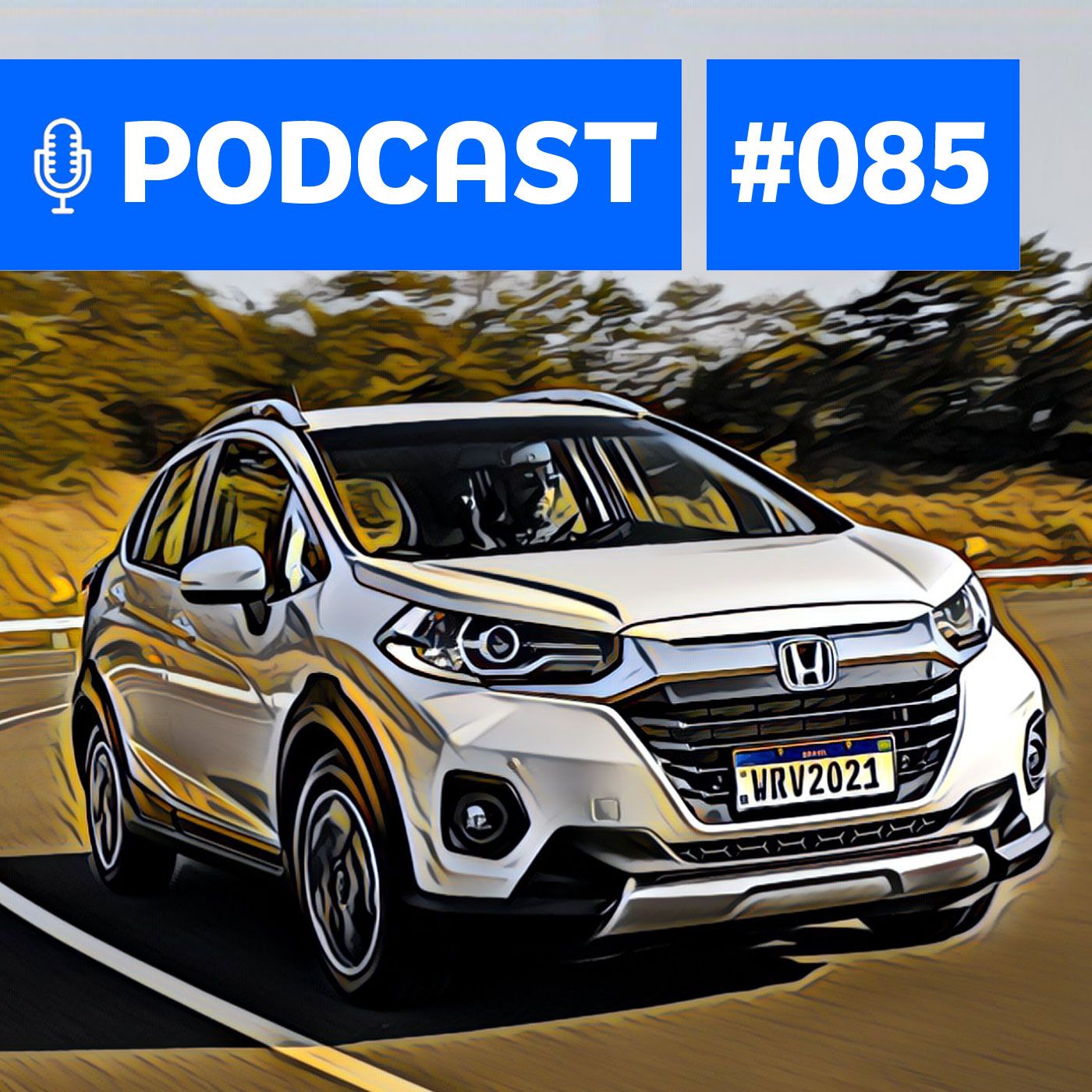 #85: Novo Honda WR-V 2021 é lançado e qual seu papel no mercado?