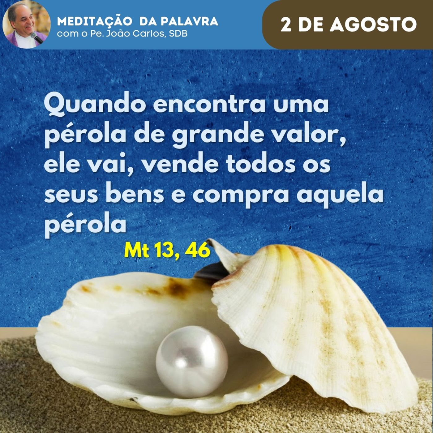 Pe. João Carlos - Meditação da Palavra