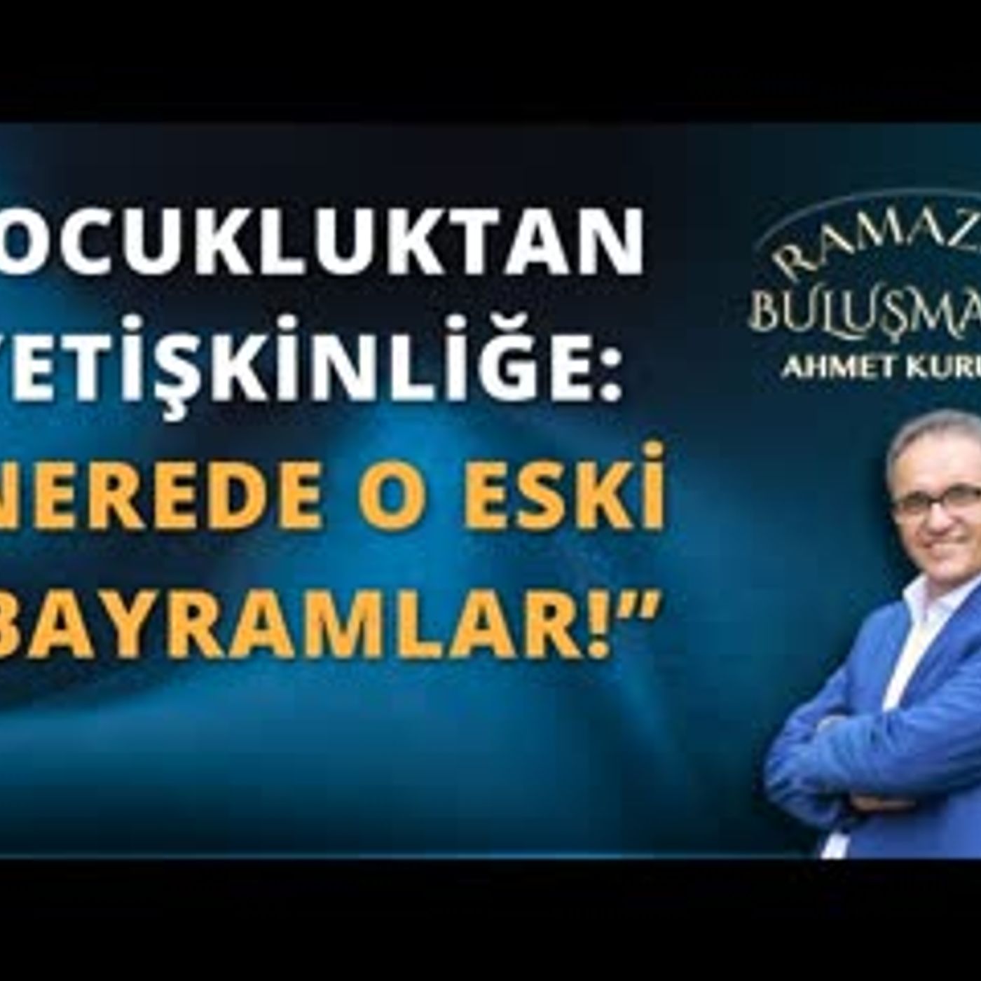 Ahmet Kurucan Podcast