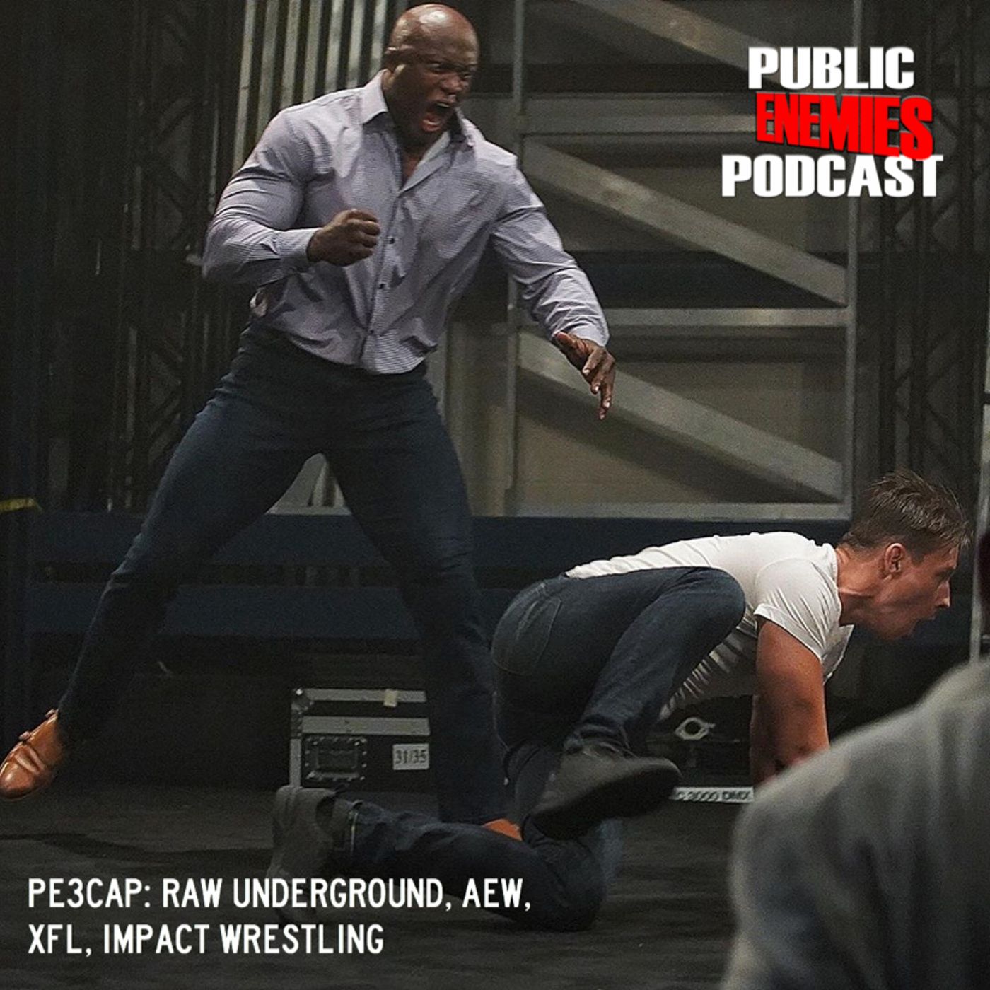 PE3Cap: Raw Underground, XFL, AEW Women's Tournament, Impact Wrestling