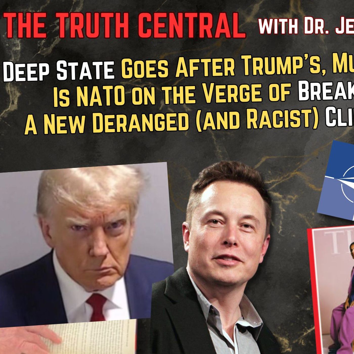 Deep State Comes After Trump's, Musk's Assets; Is NATO on the Verge of Breaking Up?