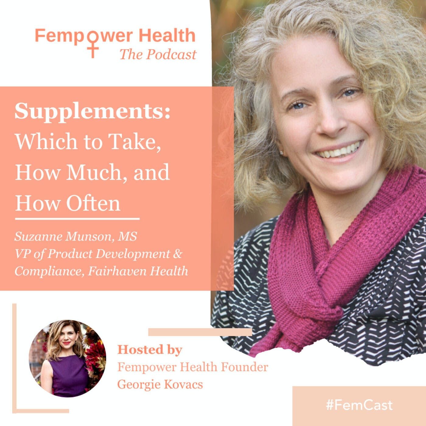 Supplements - Which to Take, How Much and How Often | Suzanne Munson episode artwork