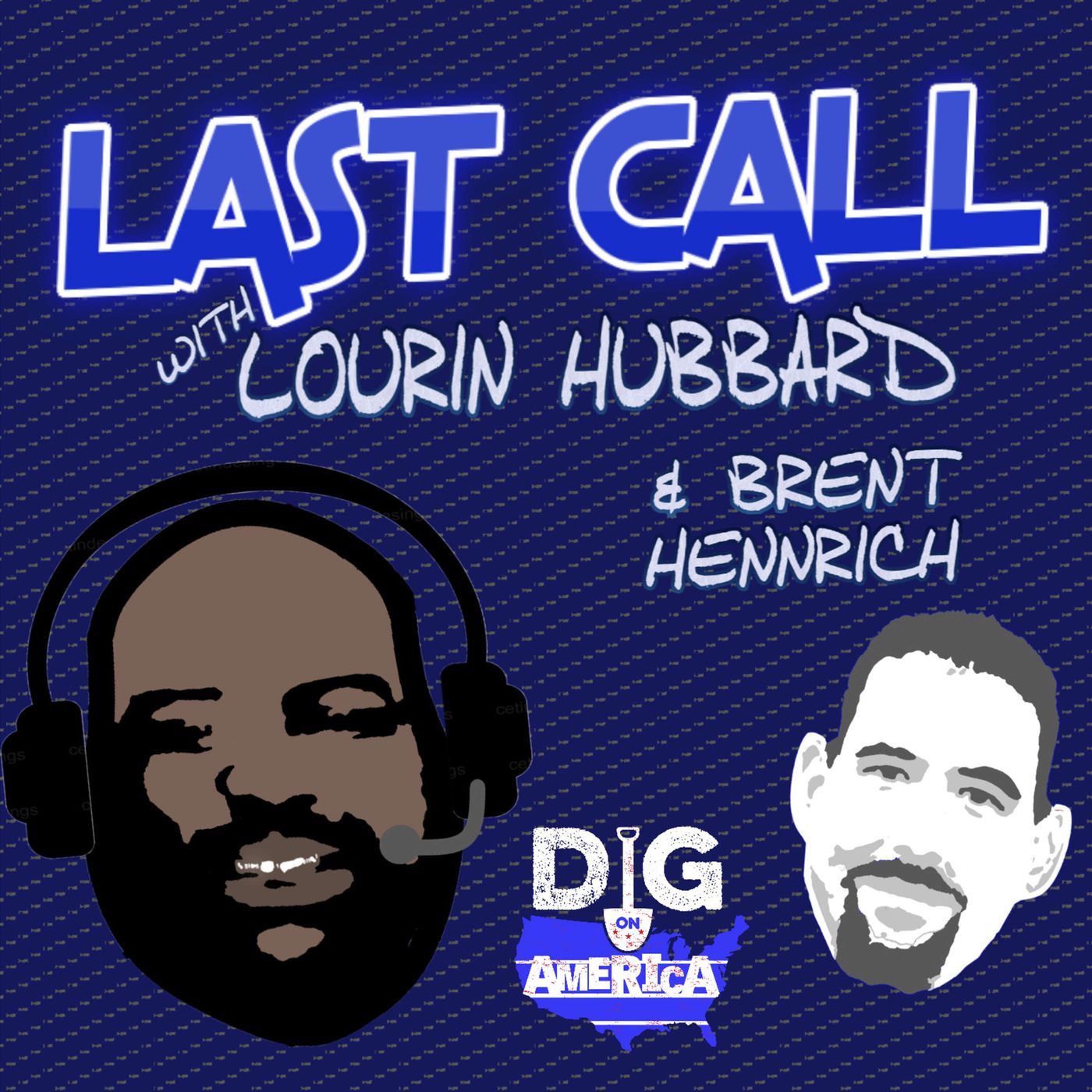 Last Call with Lourin Hubbard: Dems Keep The Senate episode artwork