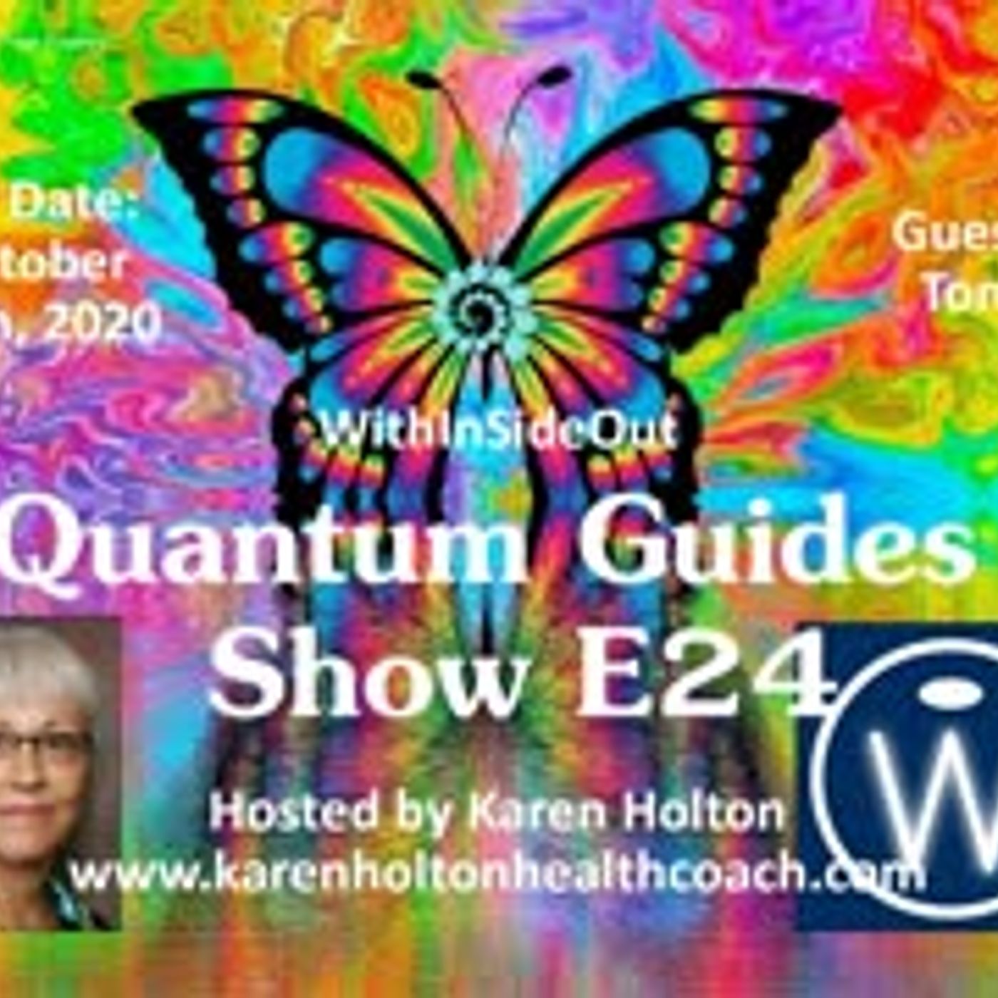 Quantum Guides Show E24 Tom - WITHINSIDEOUT