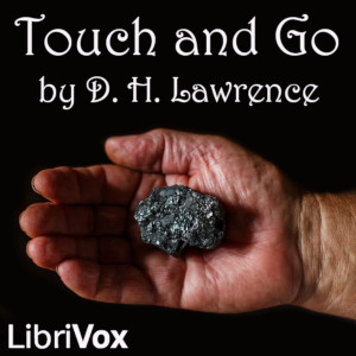 Touch and Go by D. H. Lawrence
