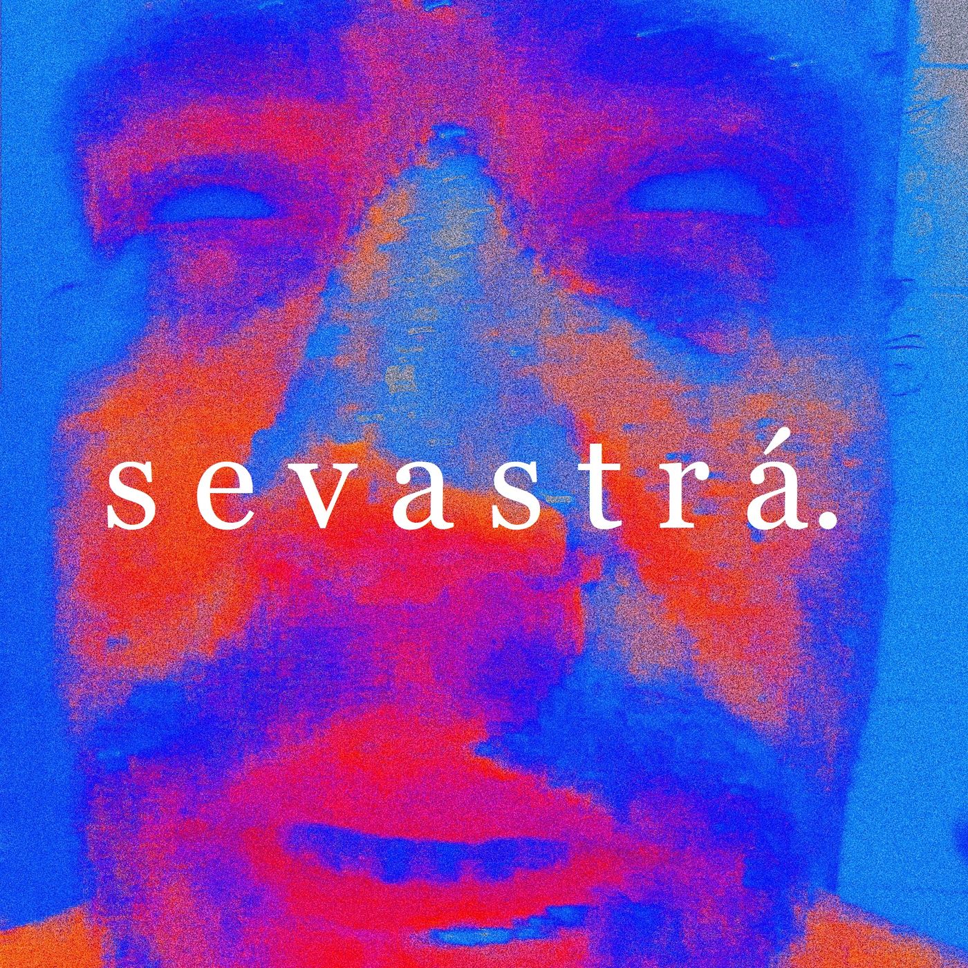 sevastrá.