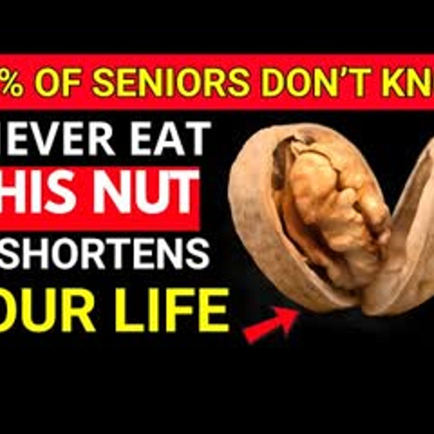 SENIORS, 4 Nuts You MUST Eat and 4 You Should NEVER Touch!   Senior Health