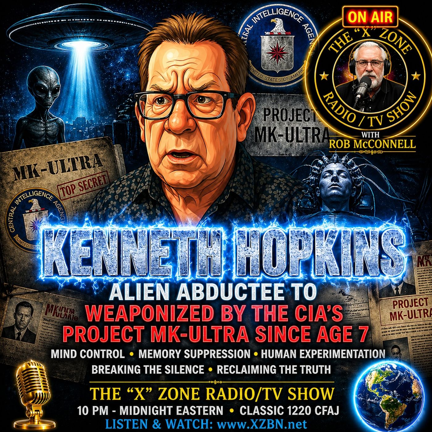 Rob McConnell Interviews - KENNETH HOPKINS - Alien Abductee to Weaponized by the CIA's Project MK-Ultra Since Age 7