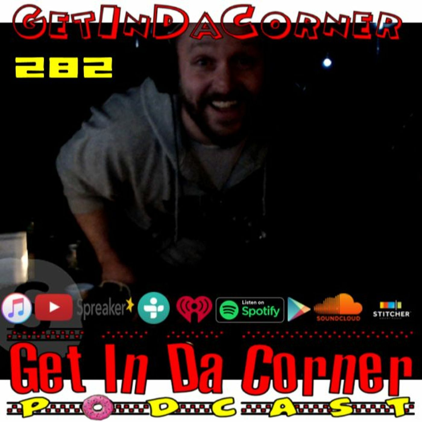 Da Corner's Got Talent  -  Get In Da Corona podcast 282 episode artwork