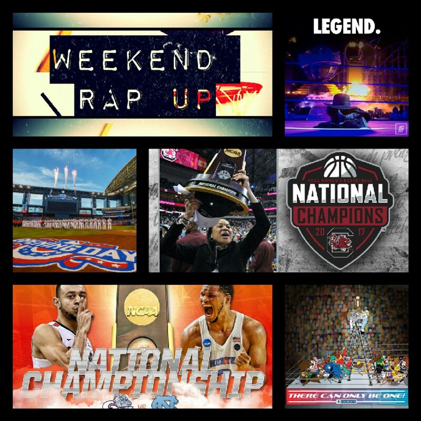Weekend Rap Up Ep.28: #NationalChampionship #OpeningDay #Wrestlemania episode artwork