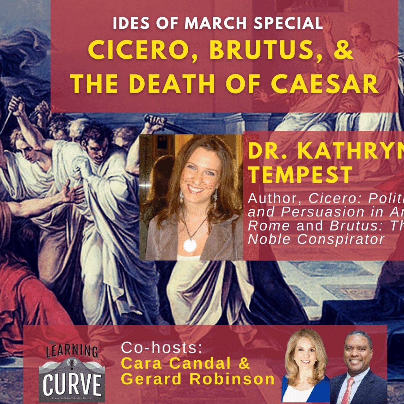 UK Classics Scholar Kathryn Tempest on Cicero, Brutus & the Death of Caesar episode artwork