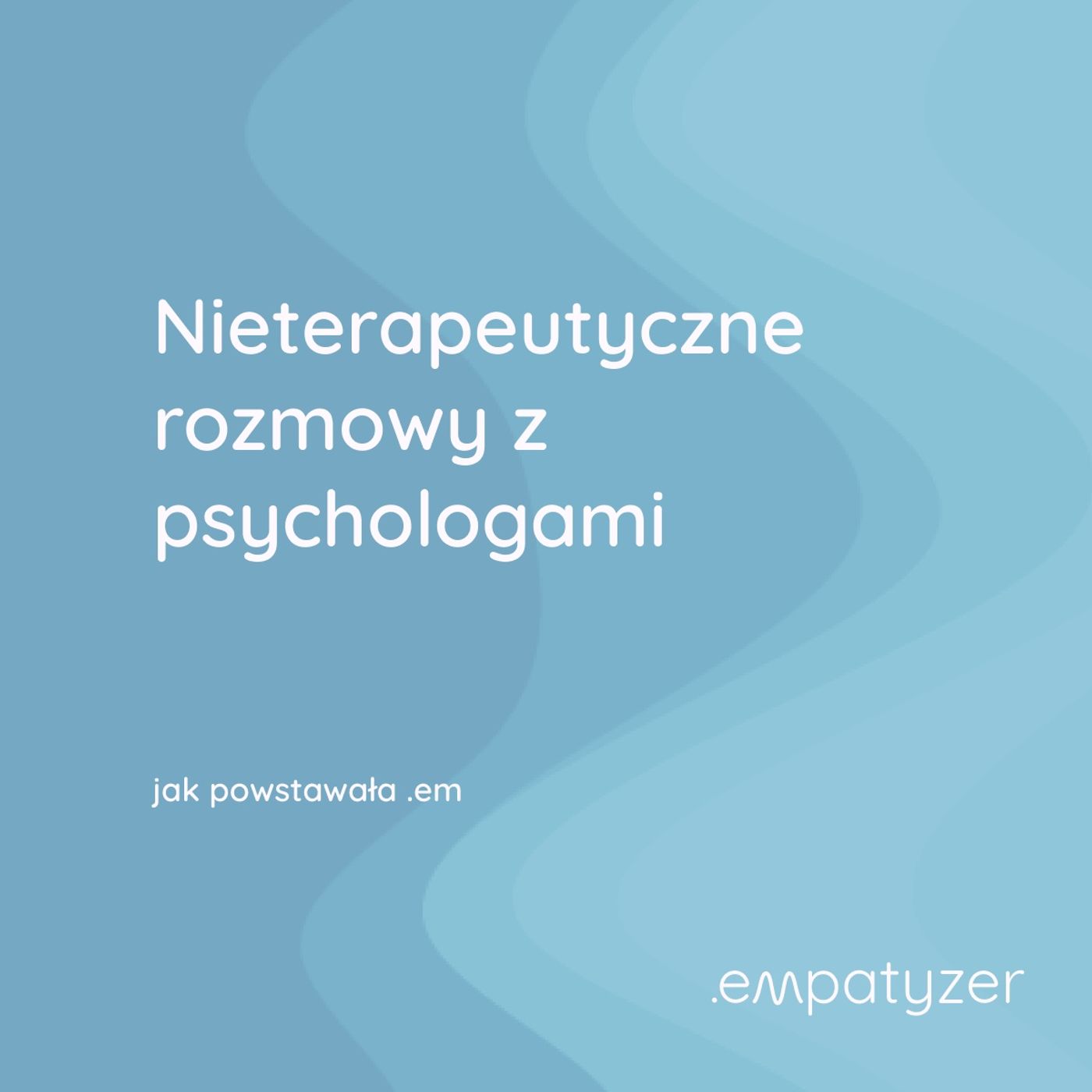 Moja przygoda z .em