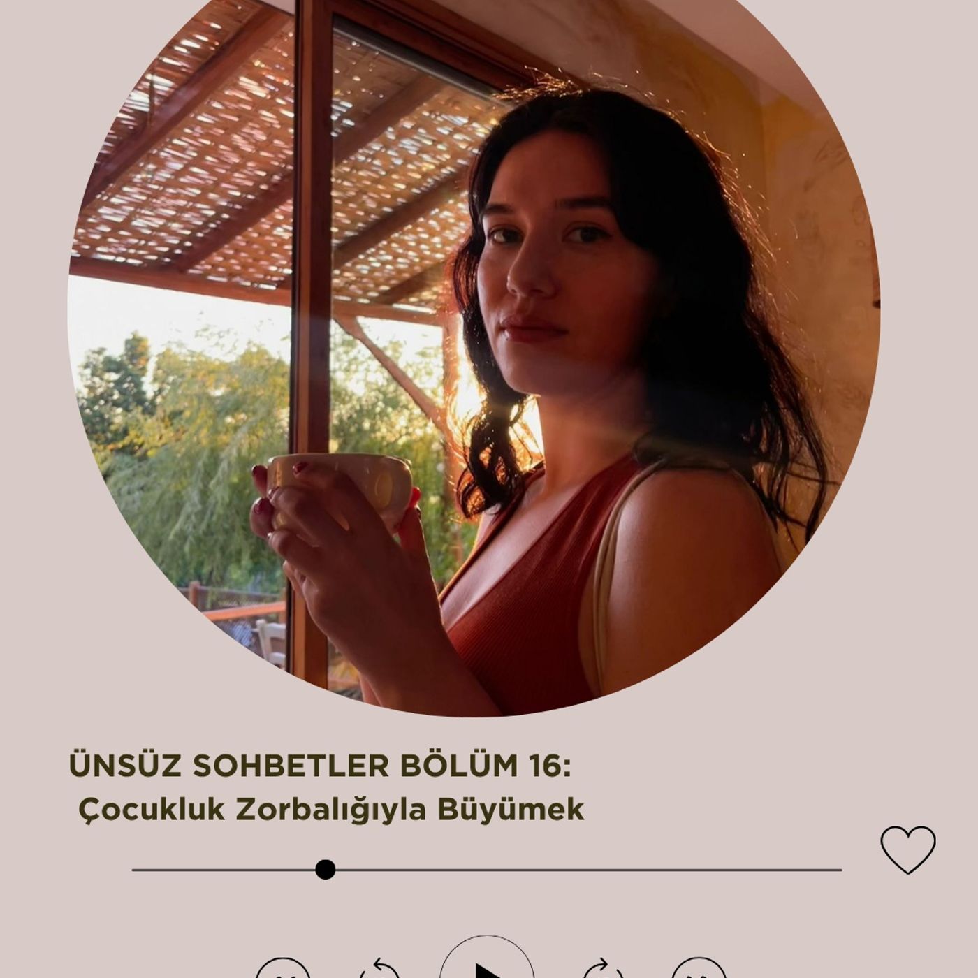 Ünsüz Sohbetler Bölüm 16: Çocukluk Zorbalığıyla Büyümek episode artwork