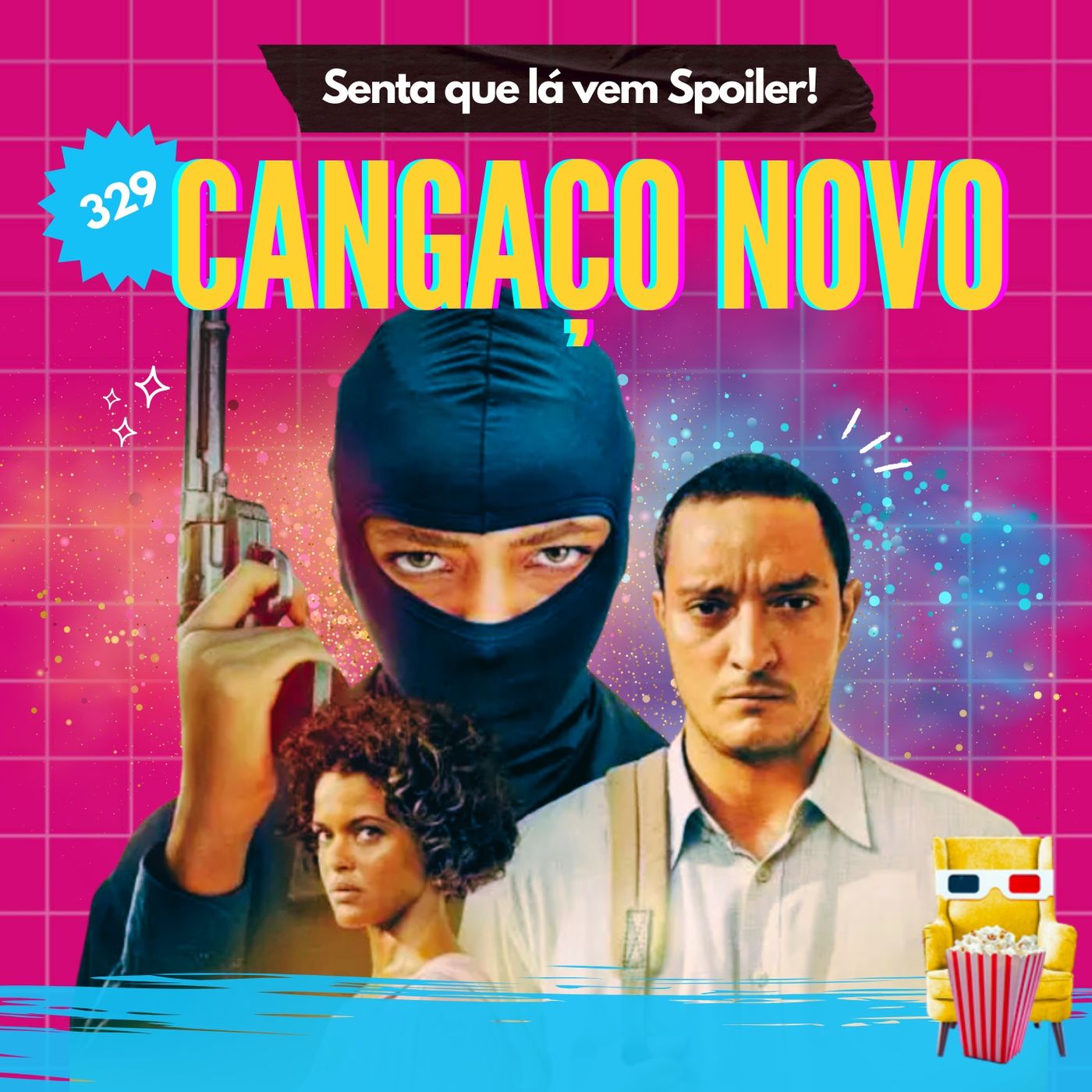 Senta Que Lá Vem Spoiler!