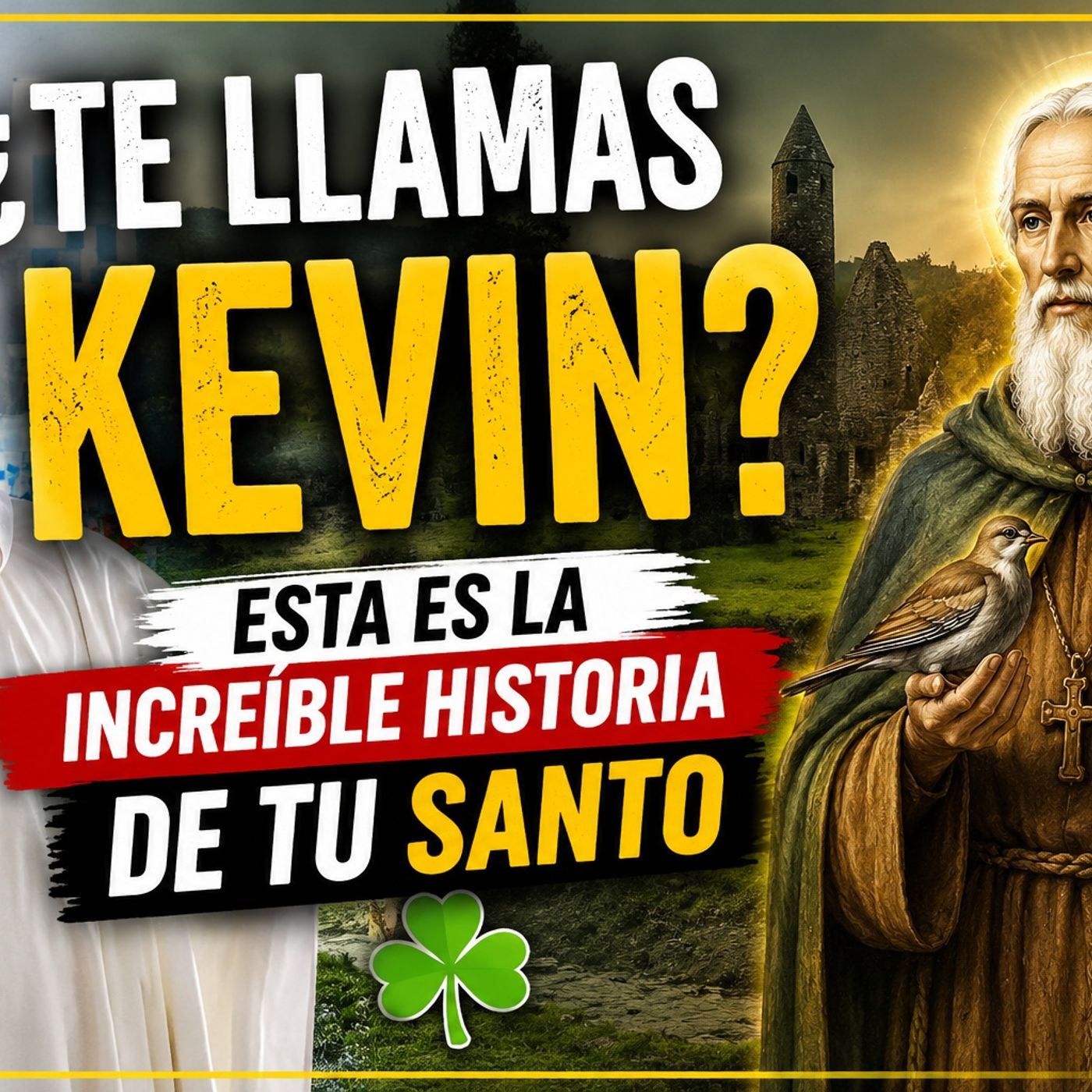 ¿Te llamas Kevin? Esta es la increíble historia de tu santo. episode artwork