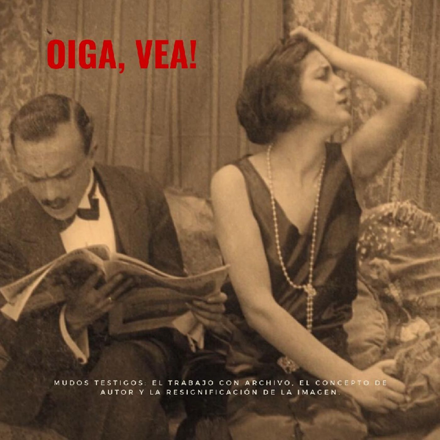 Oiga, Vea!