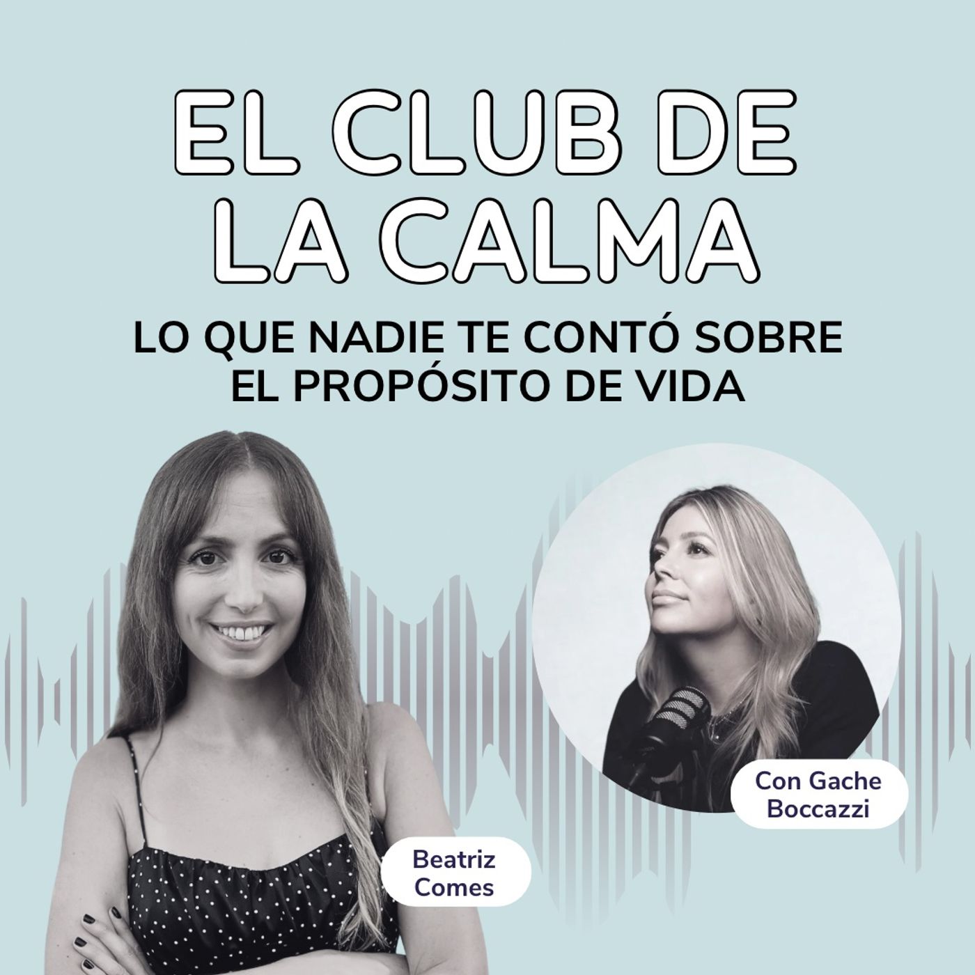 Lo que Nadie te Contó sobre el Popósito de Vida con Gache Boccazzi