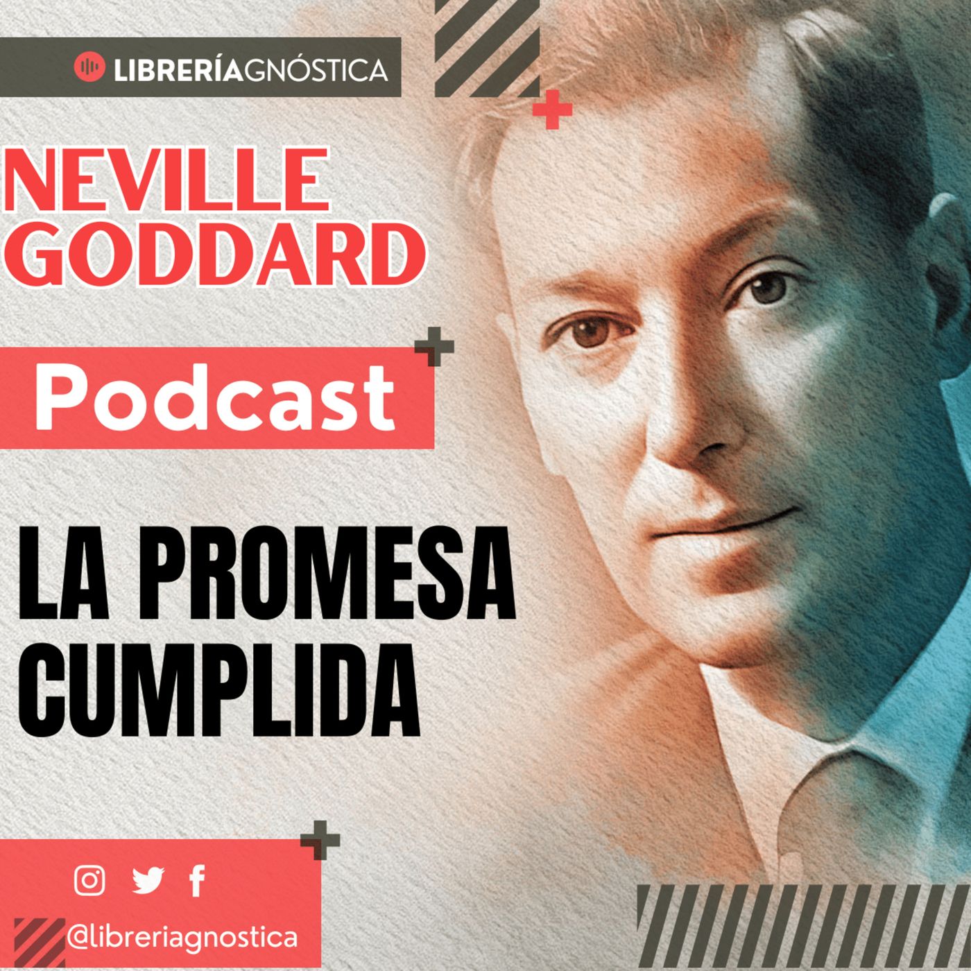 💥 NEVILLE GODDARD ❯ LA PROMESA CUMPLIDA 📚 Audio Completo 🚀 ¡Activa Tu Poder Interno! episode artwork