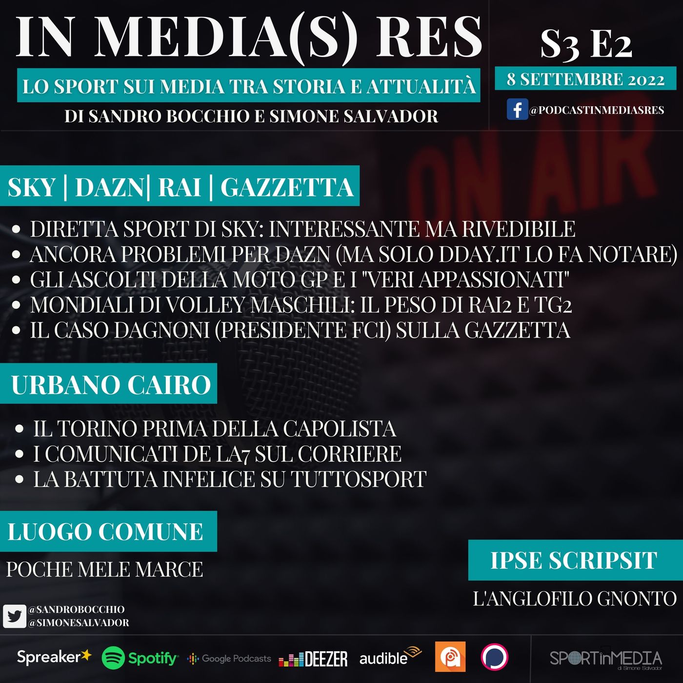 S3 E2 | Sky e Diretta Sport, DAZN, Mondiali di Volley e Rai2, Gazzetta e Dagnoni, Cairo e Tuttosport episode artwork