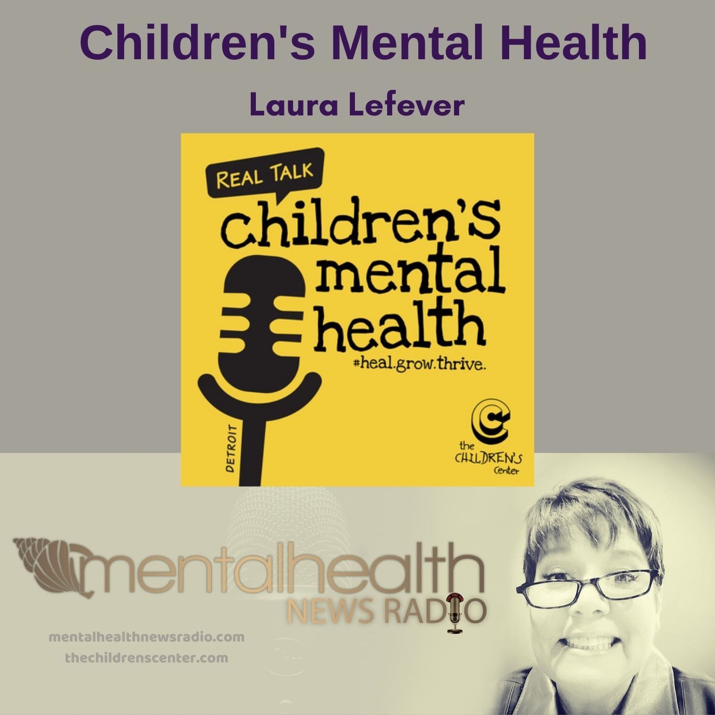 Mental Health News Radio - Children&#x27;s Mental Health