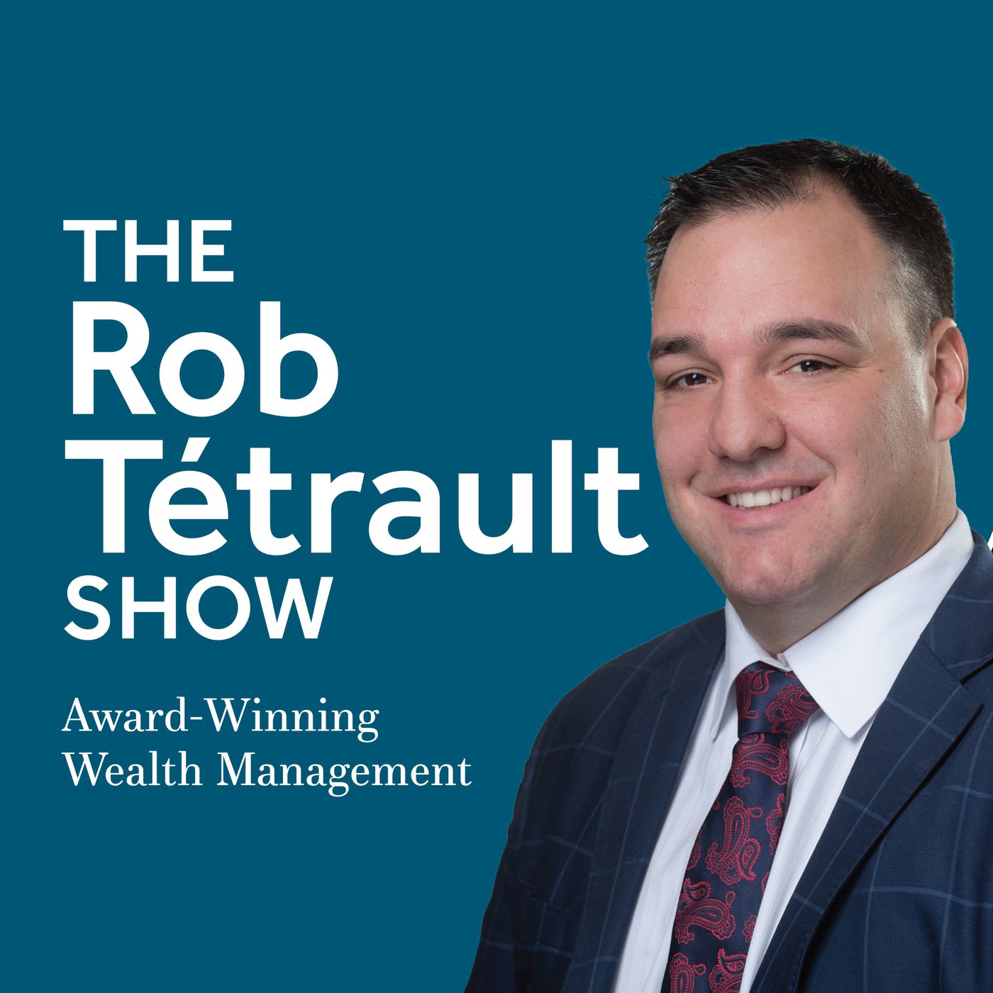 The Rob Tetrault Show