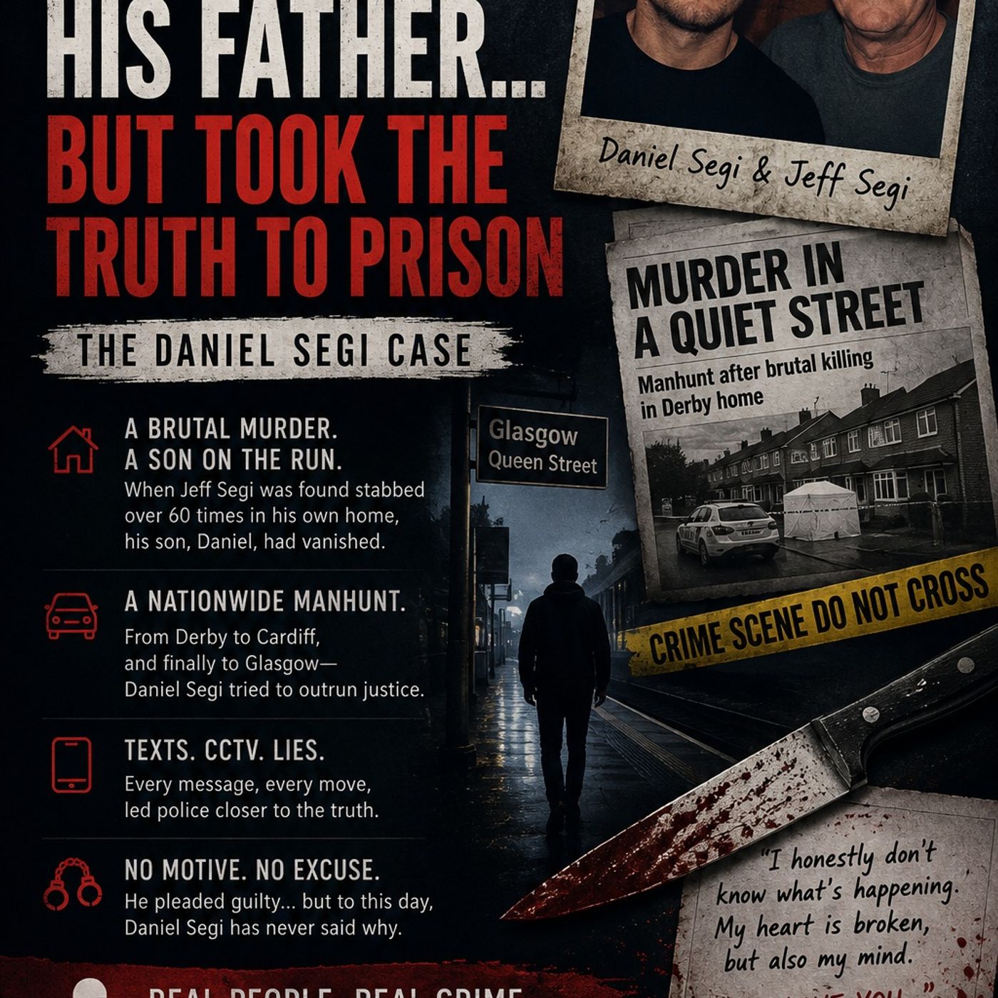 He Killed His Father... But Took the Truth to Prison | The Daniel Segi Case episode artwork
