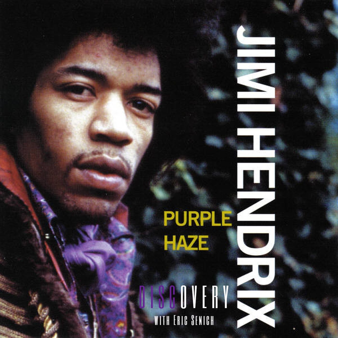 Episode 111 | Jimi Hendrix "Purple Haze"