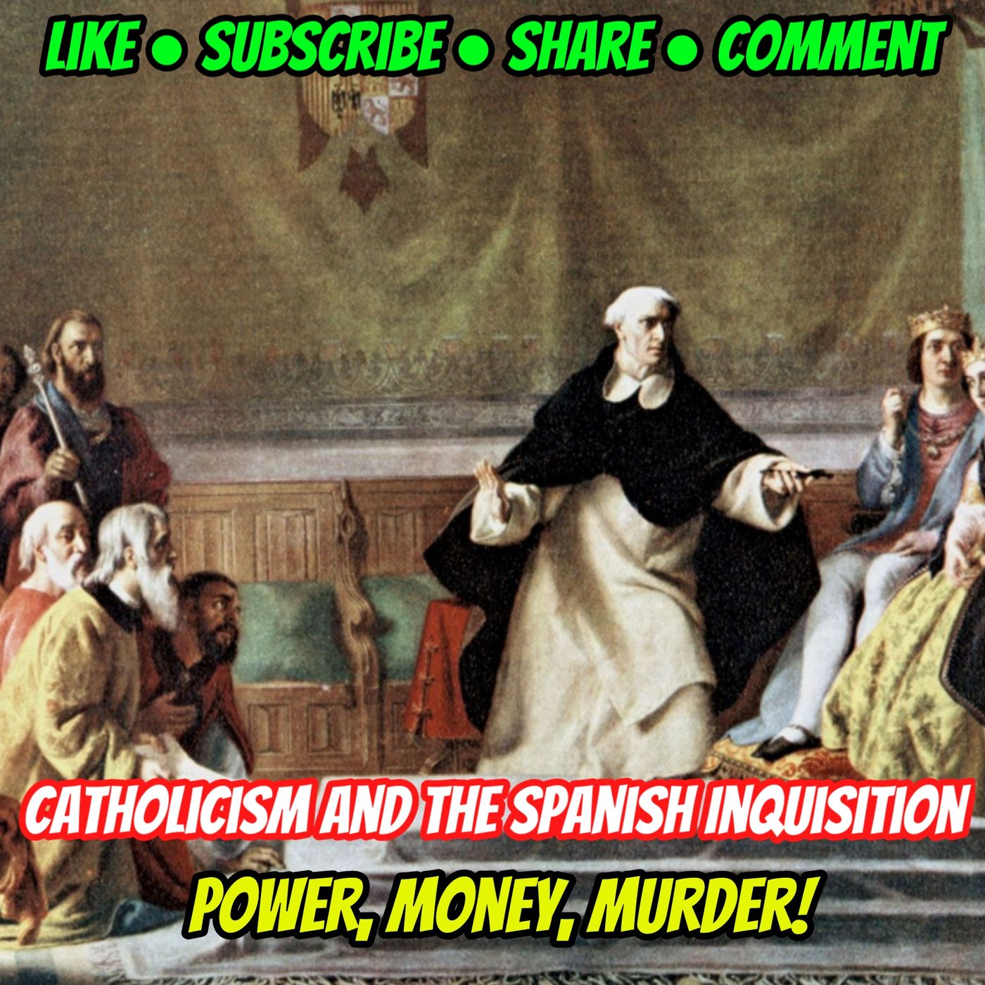 Catholicism and The Spanish Inquisition | Politics, Money, Murder! episode artwork