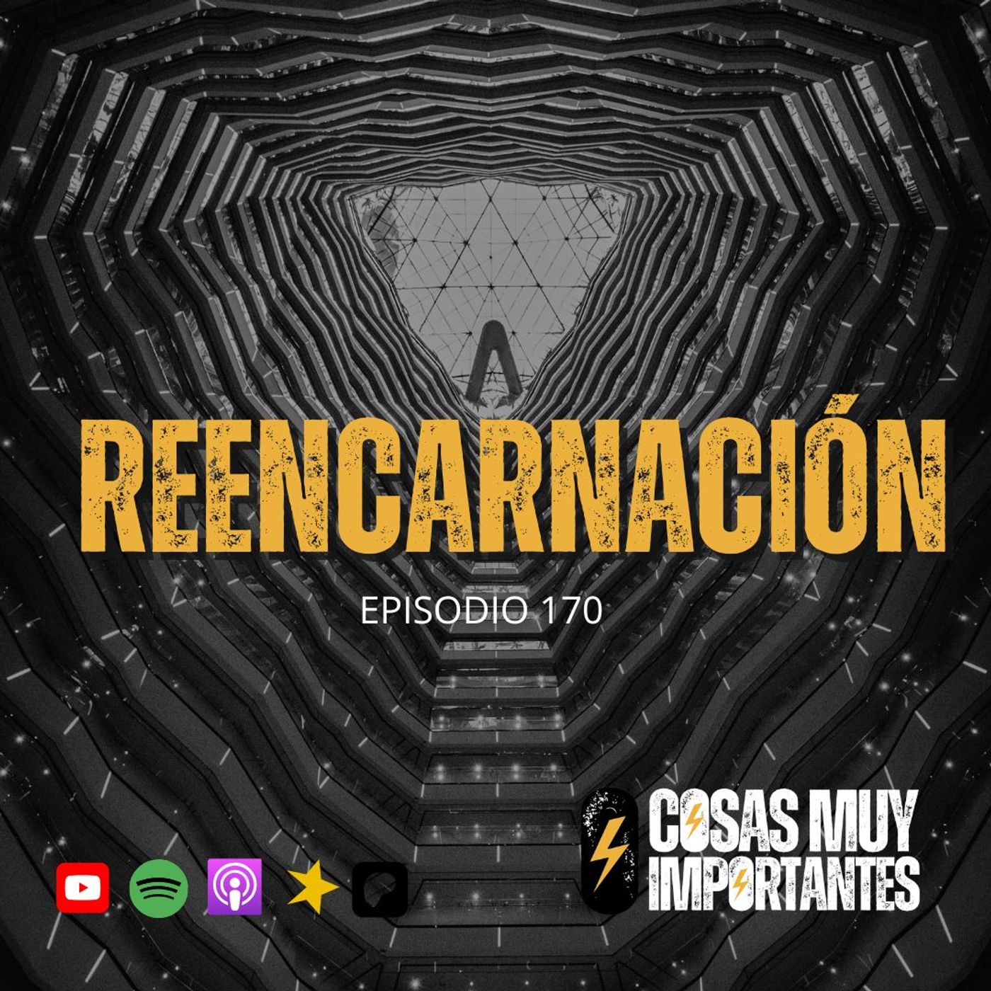 E170 • Reencarnación • Cosas Muy Importantes episode artwork