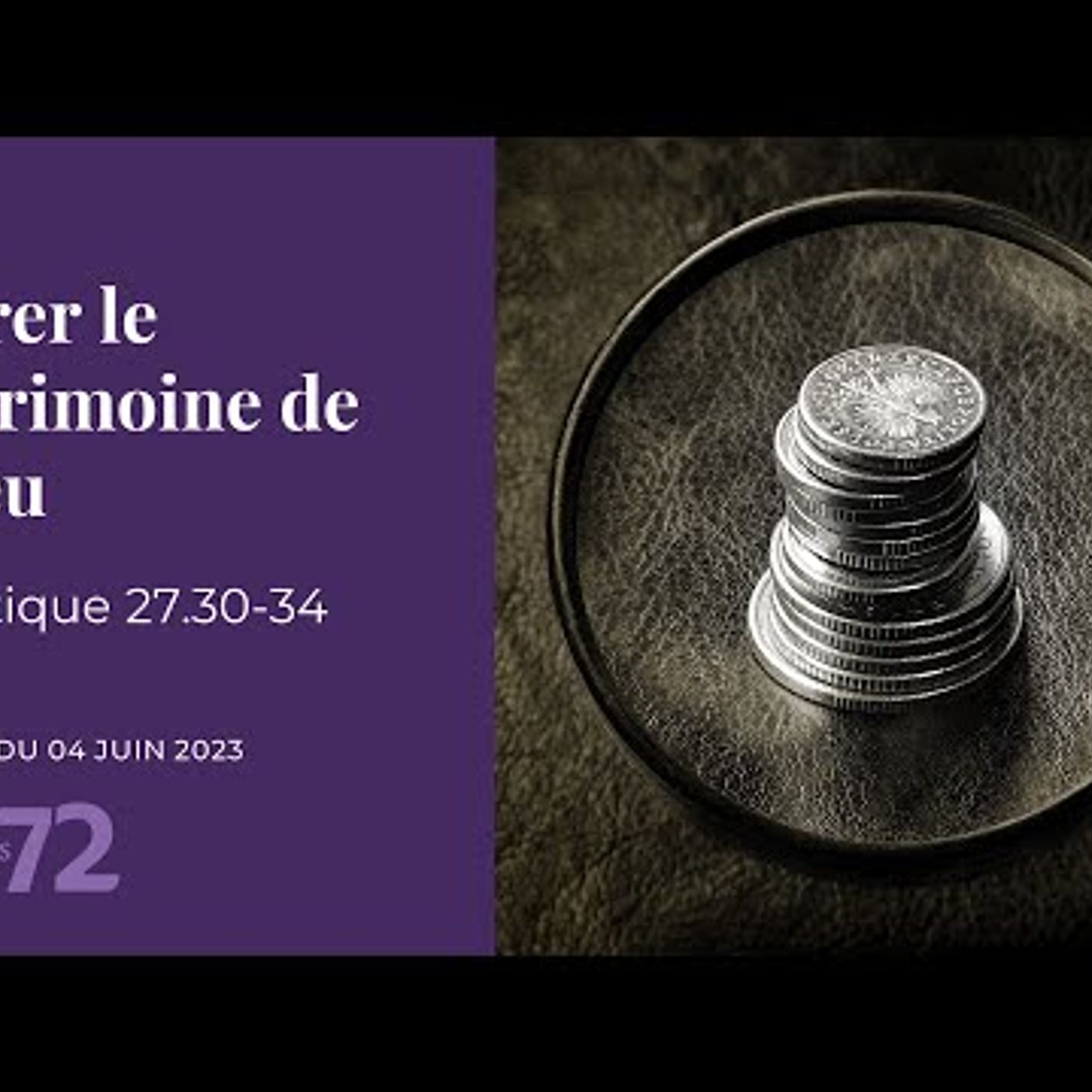 Eglise Baptiste Paris-Centre - Gérer le patrimoine de Dieu – Lévitique 27.30-34