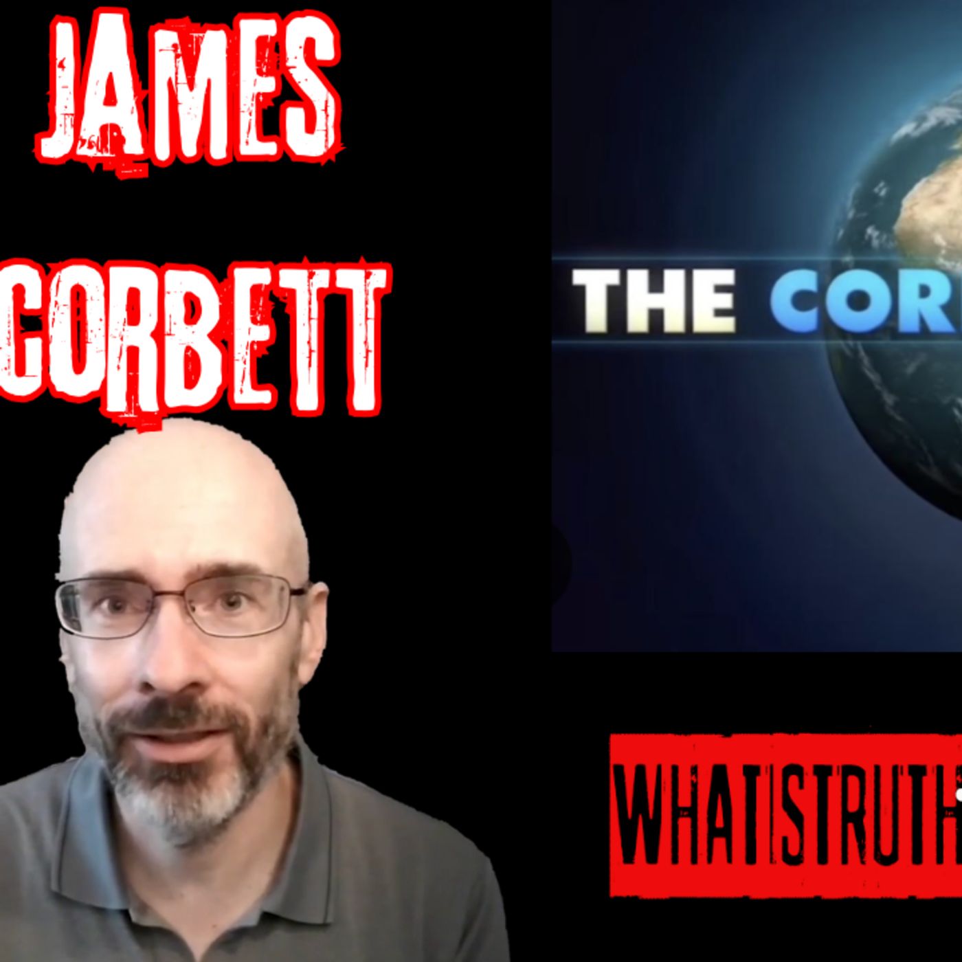 #154 James Corbett | The Corbett Report