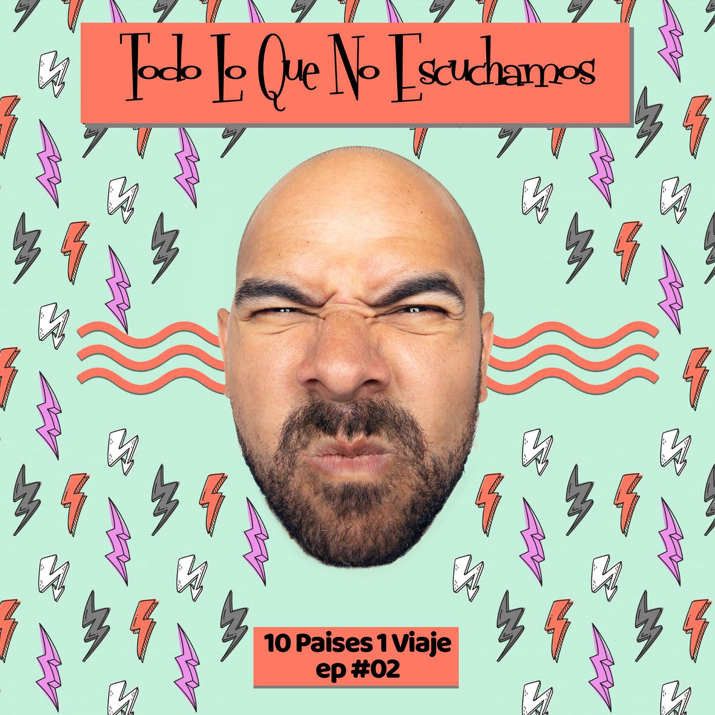 Todo Lo Que No Escuchamos