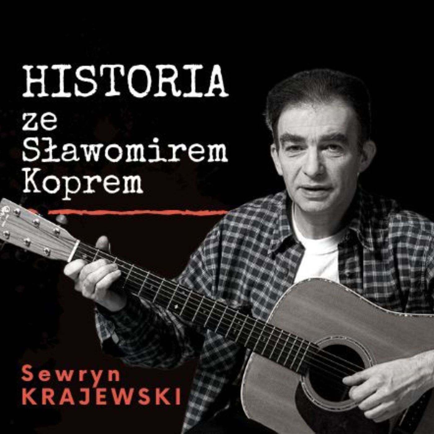 Historia ze Sławomirem Koprem