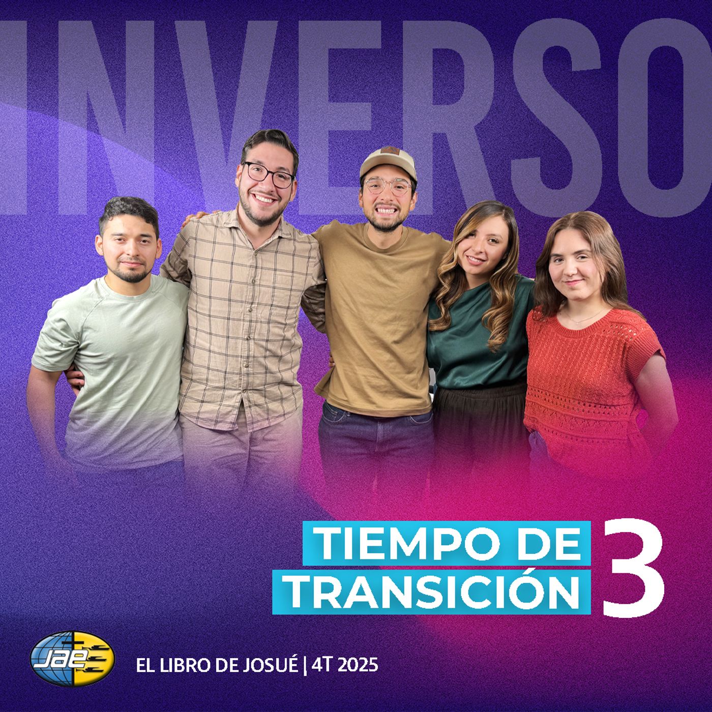 Inverso | El libro de Josué | Cap 3 | Tiempo de transición | 4T 2025