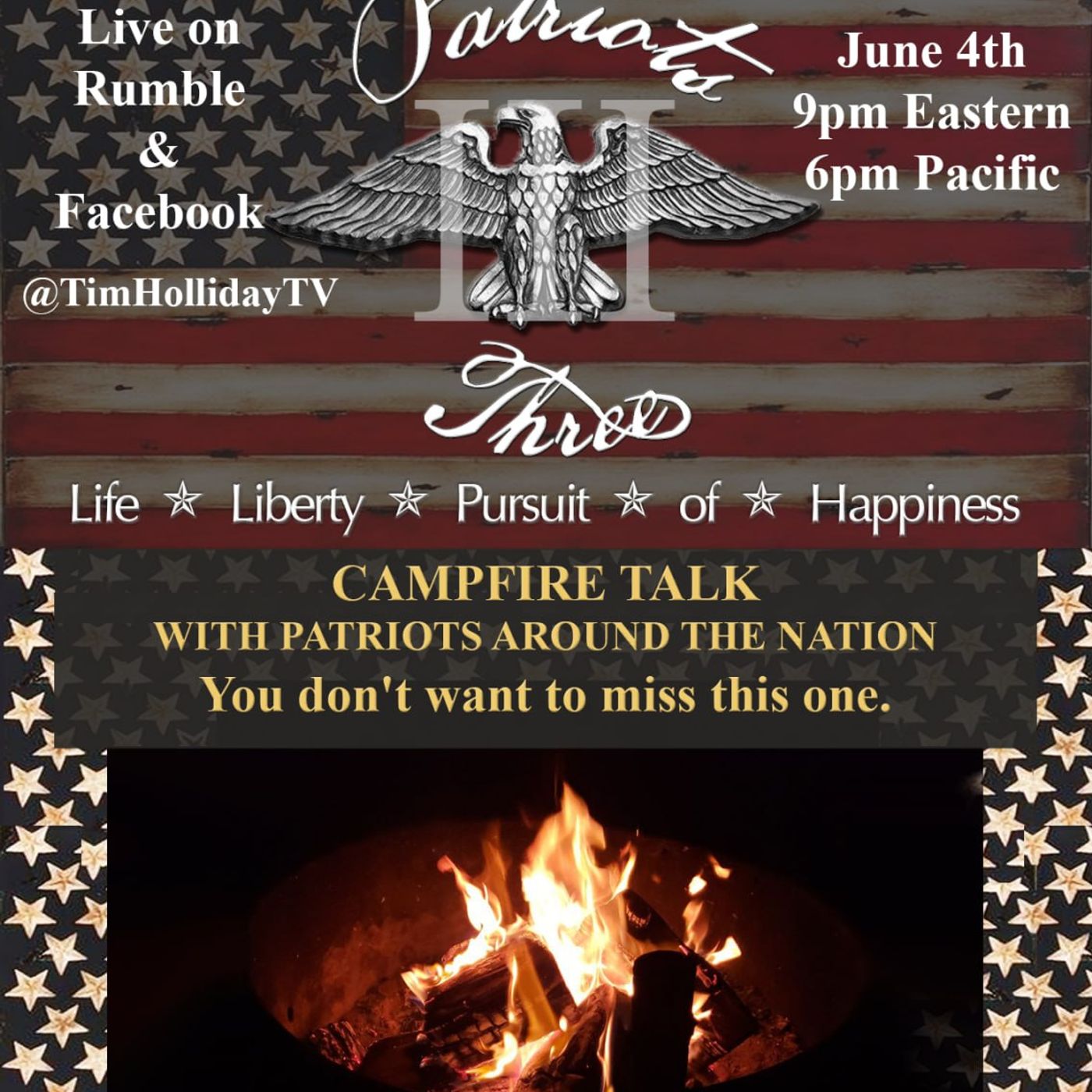 6-4-2026 Patriots III _ Campfire Talk episode artwork