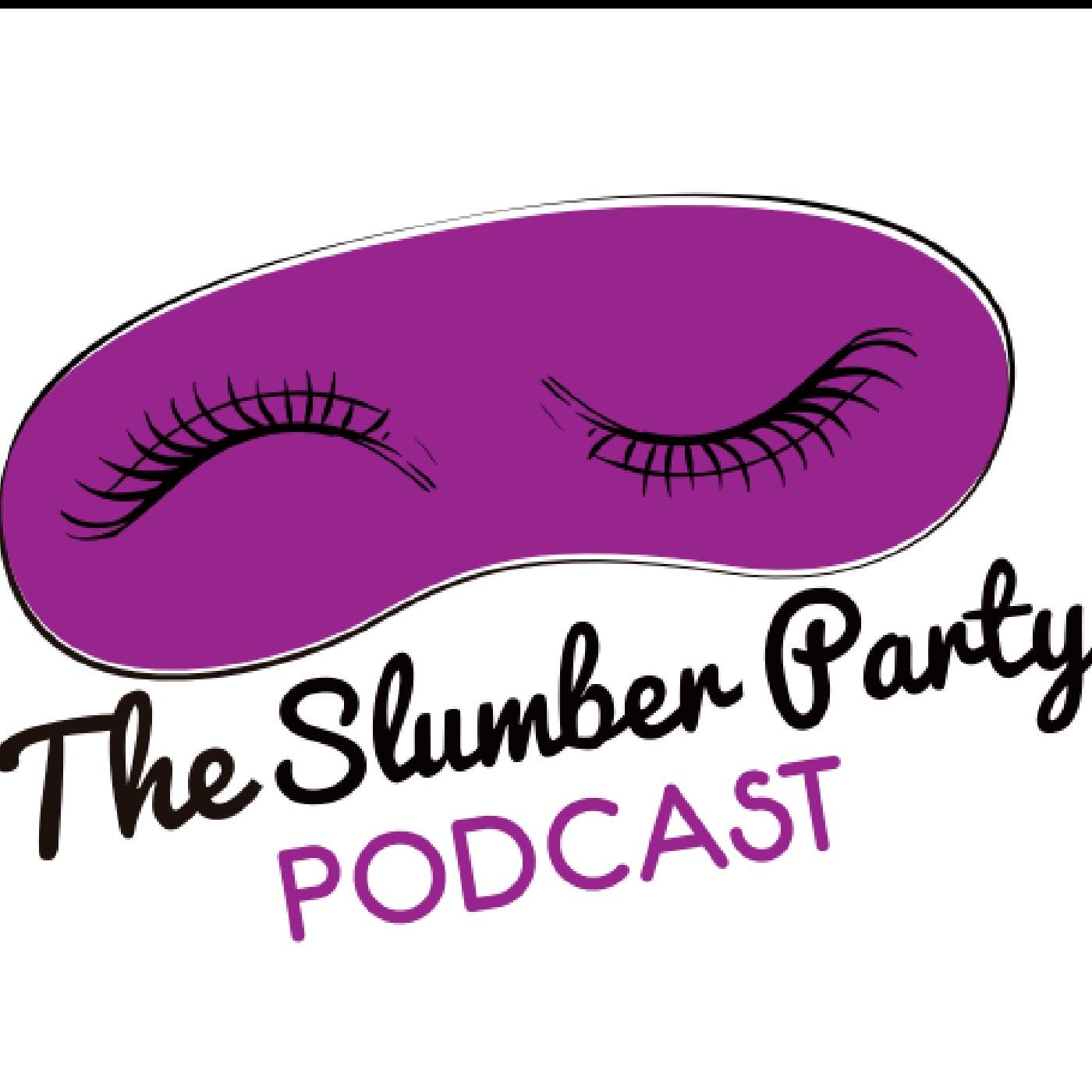 The Slumber Party Podcast podcast artwork