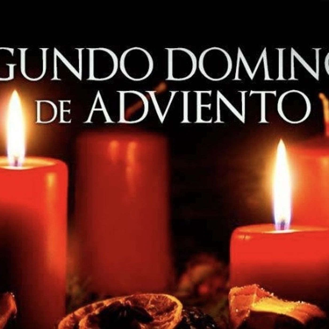 II Domingo de Adviento