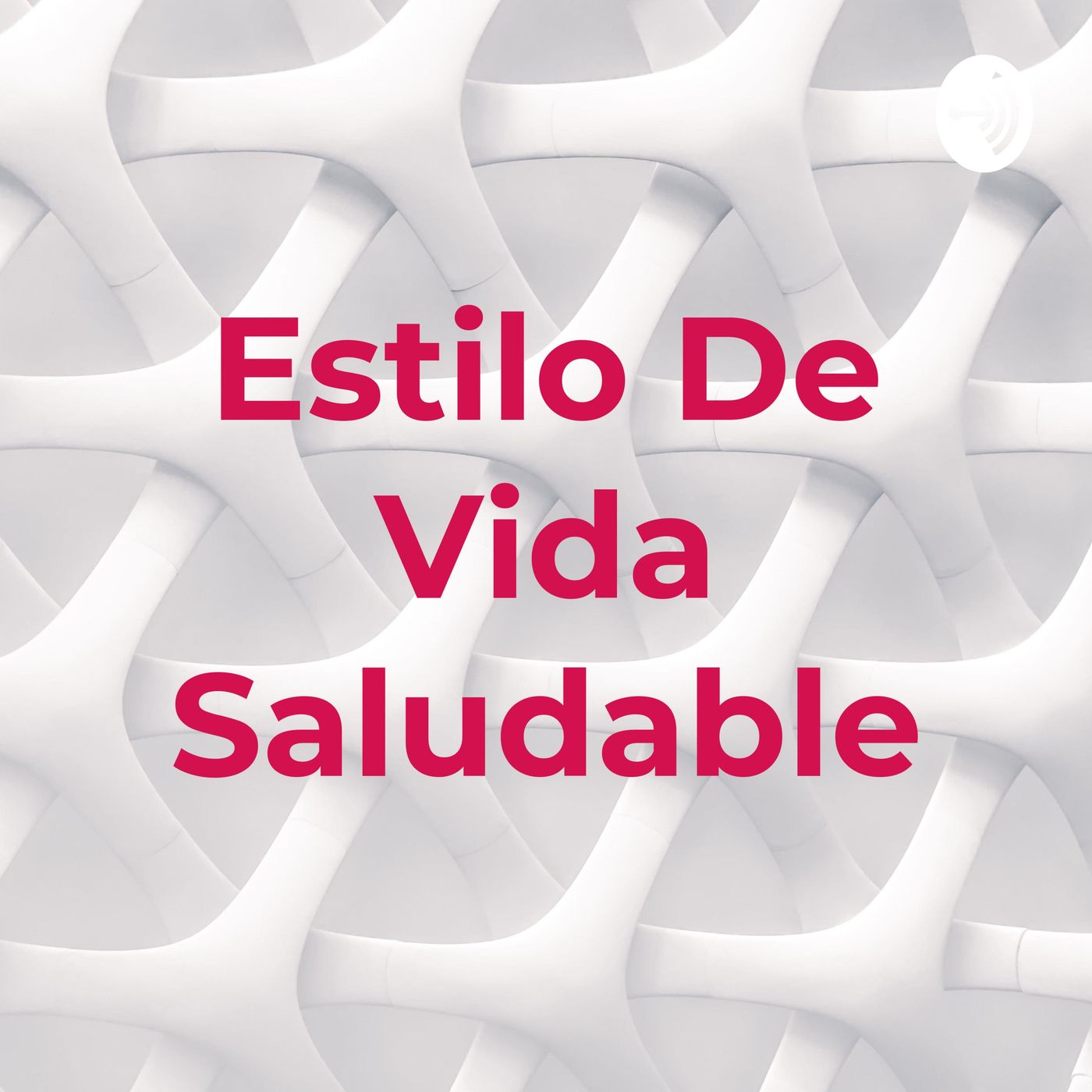 Estilo De Vida Saludable cover art