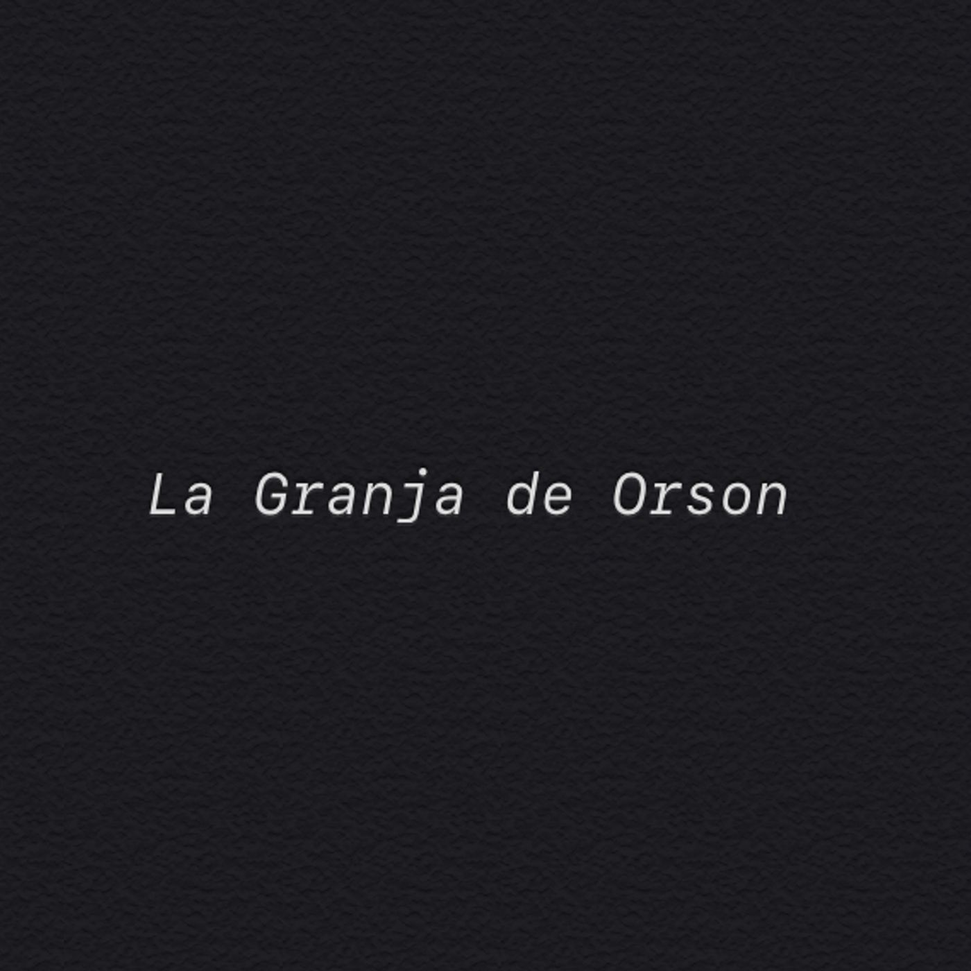 La Granja de Orson podcast artwork