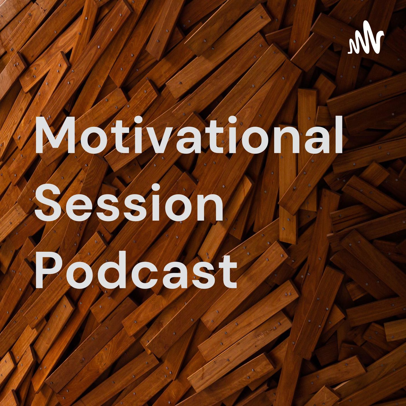 Motivational Session Podcast