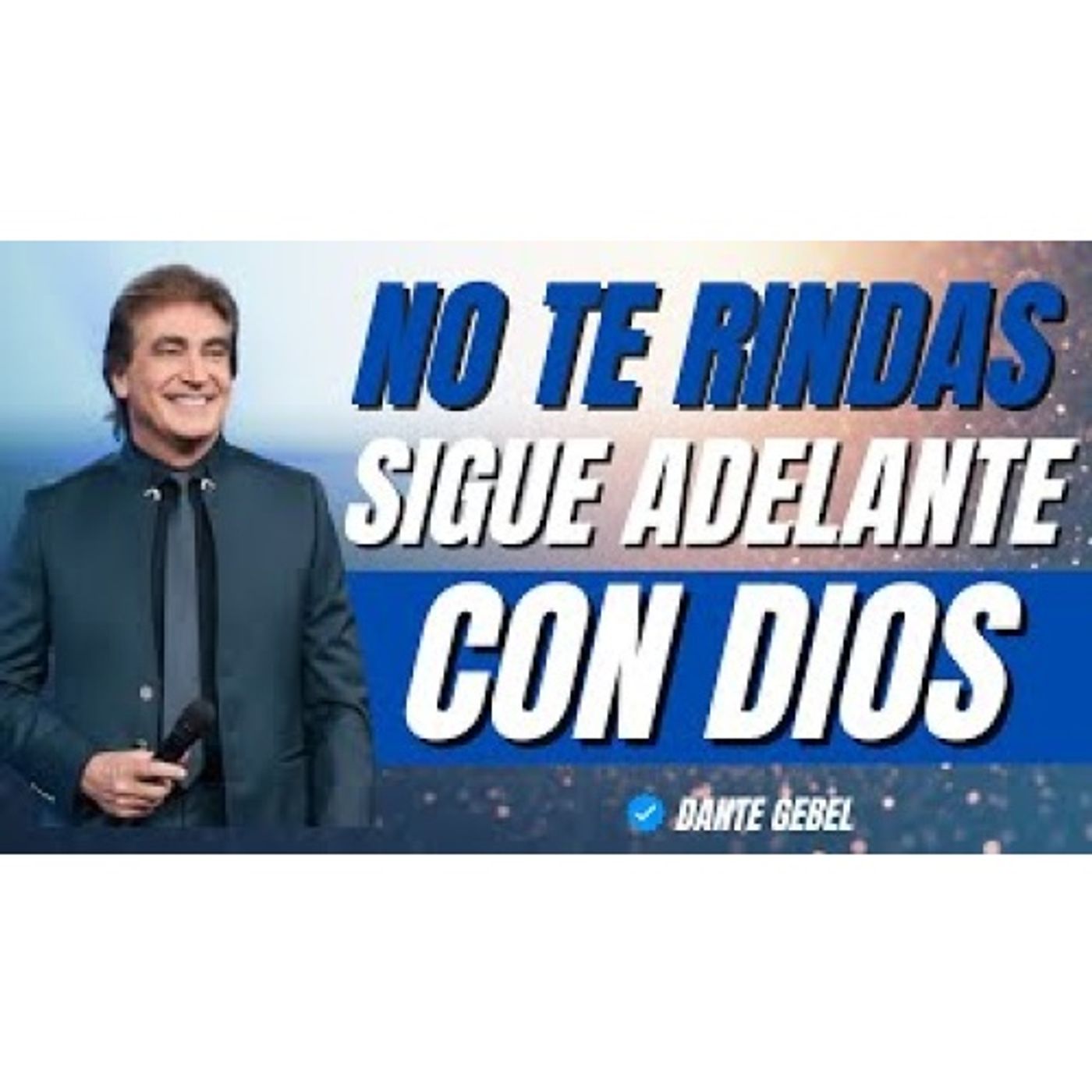 Dios Tiene un Plan para Ti en el 2026, No Te Rindas - Predicas de Dante Gebel