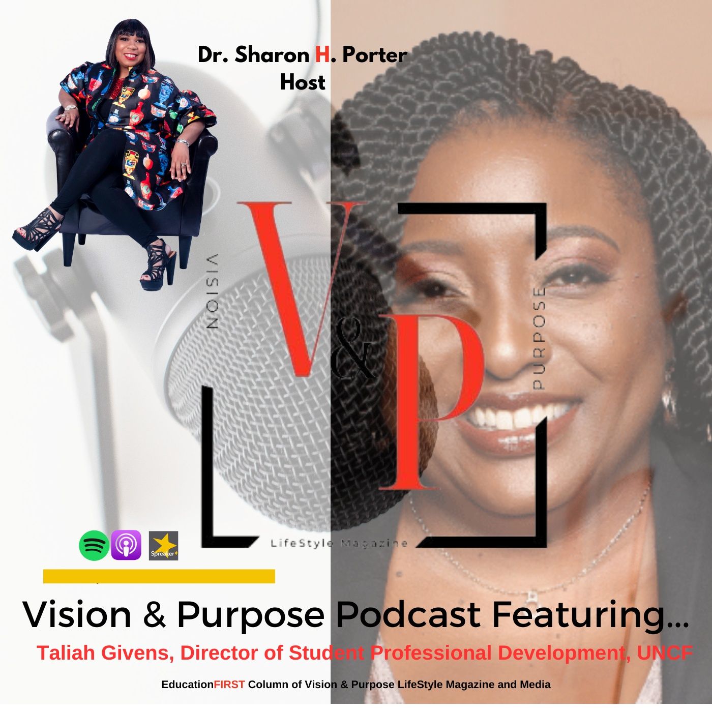 Vision & Purpose Podcast Featuring...