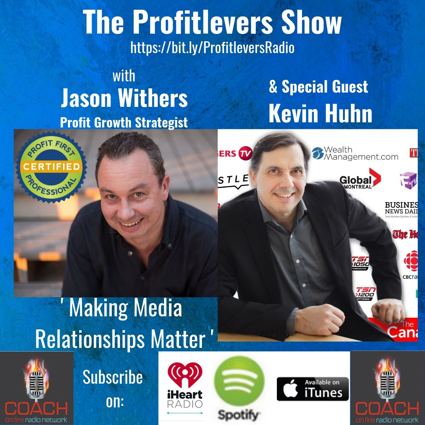 How to Build a Brand through the Media with Special Guest, Kevin Huhn