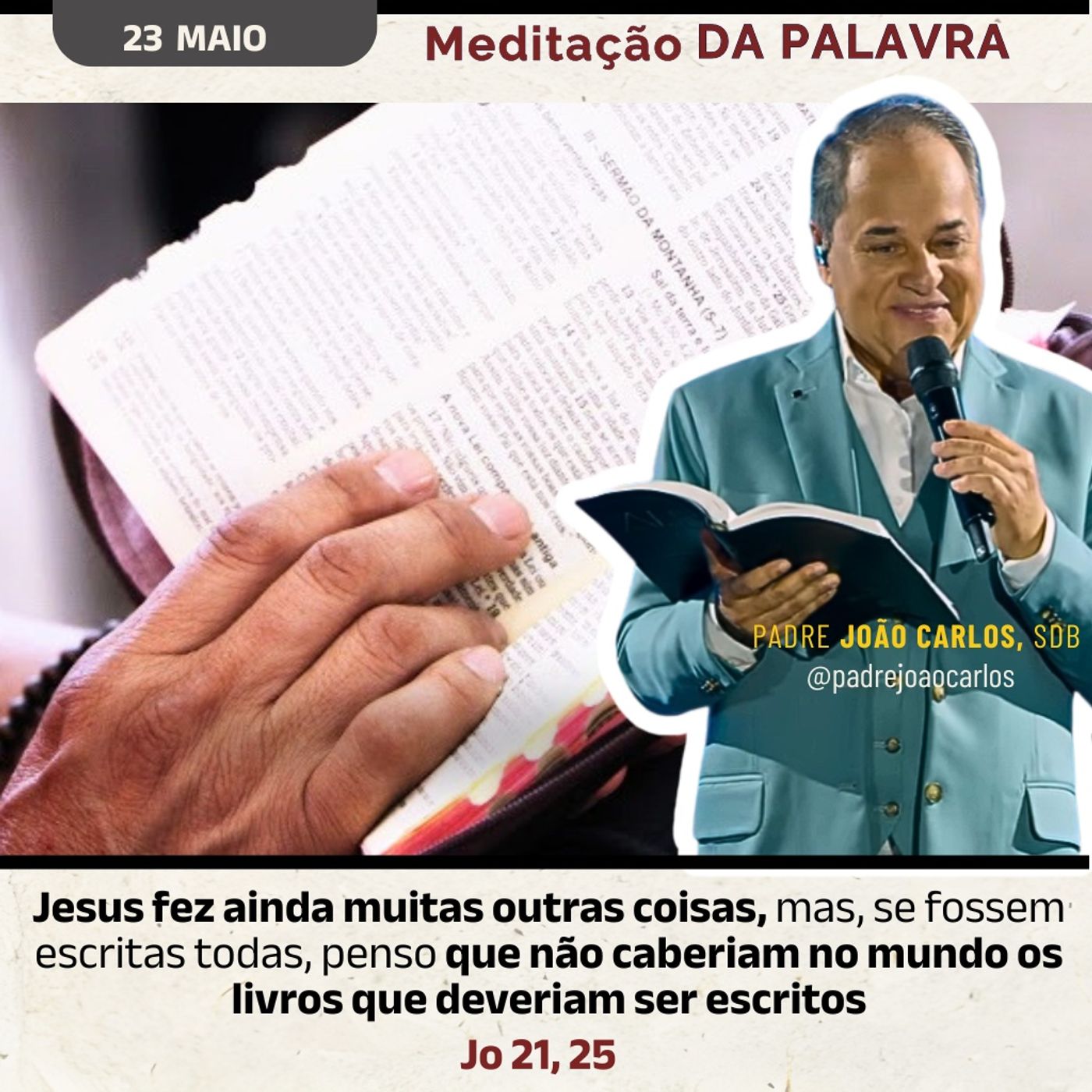 23 de Maio - Meditação Palavra do Senhor