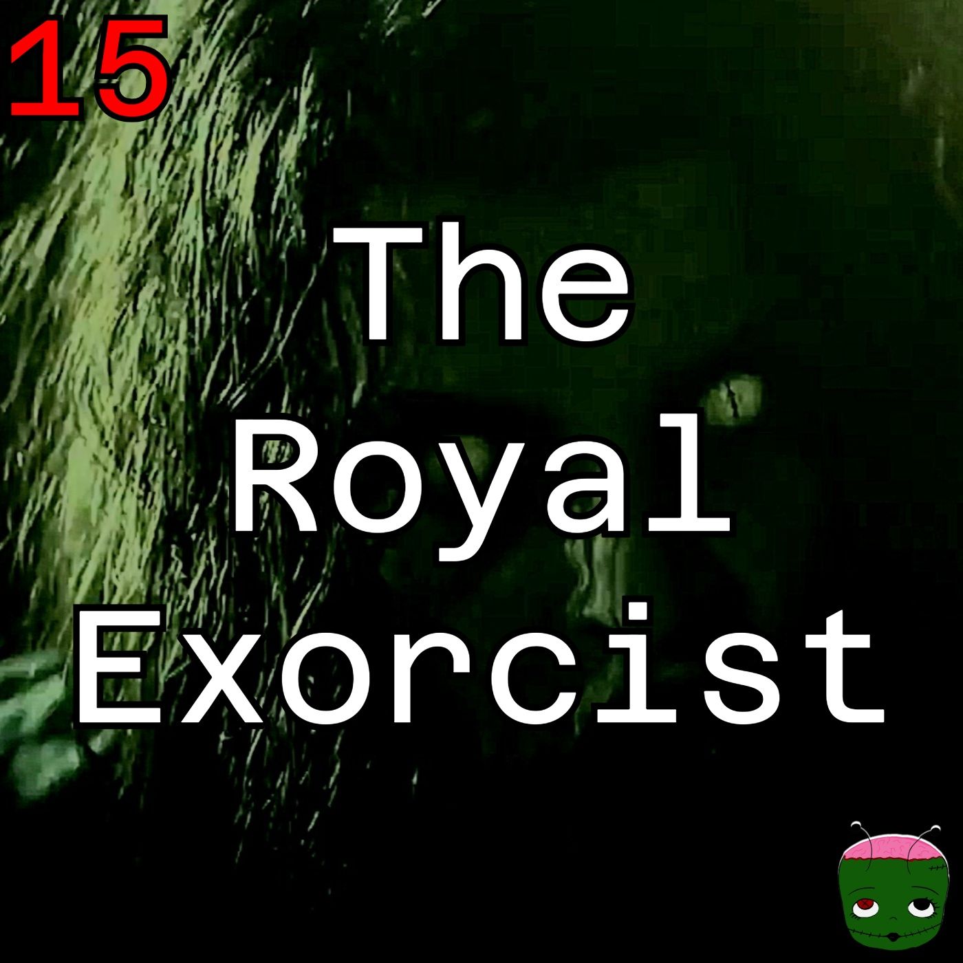 15: The Royal Exorcist